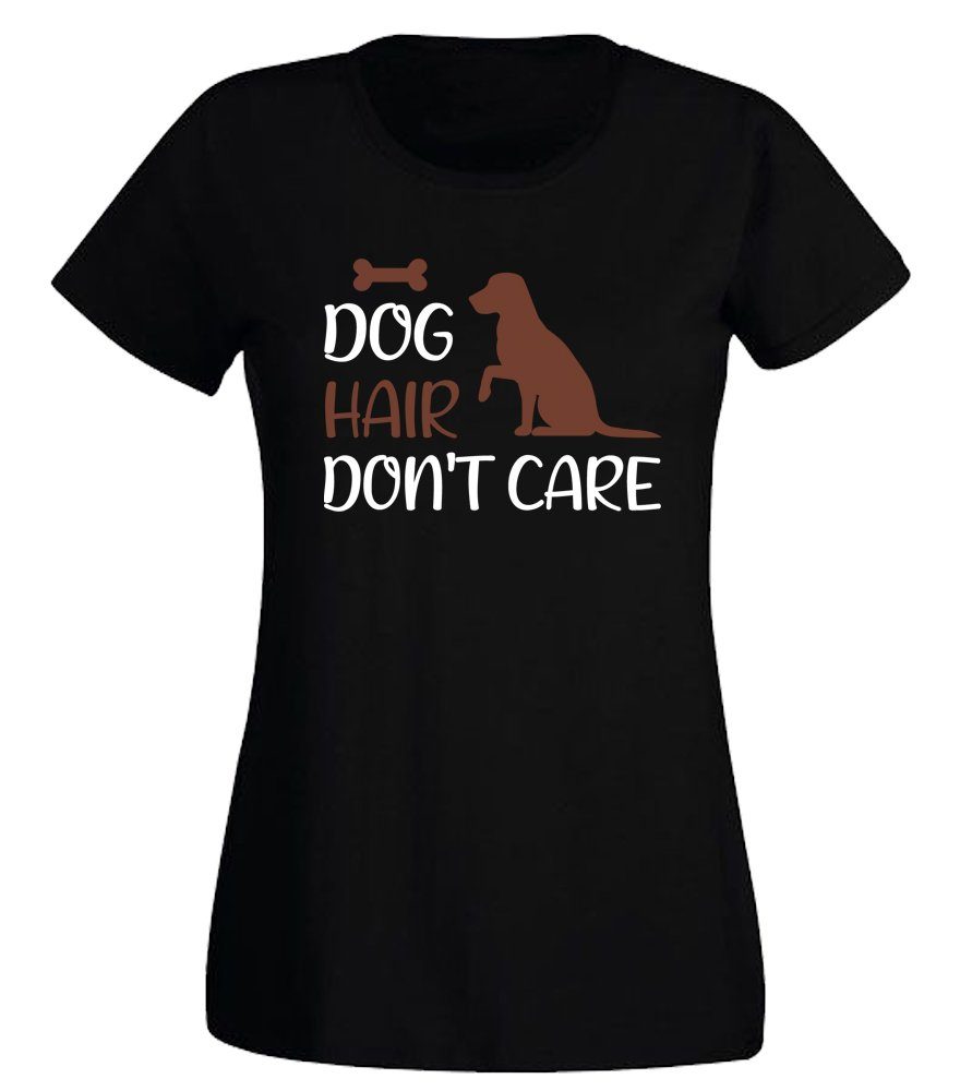 Print-Shirt Dog Hair – Don´t care