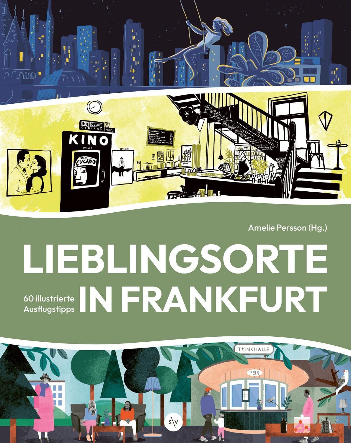 Lieblingsorte in Frankfurt / diverse
