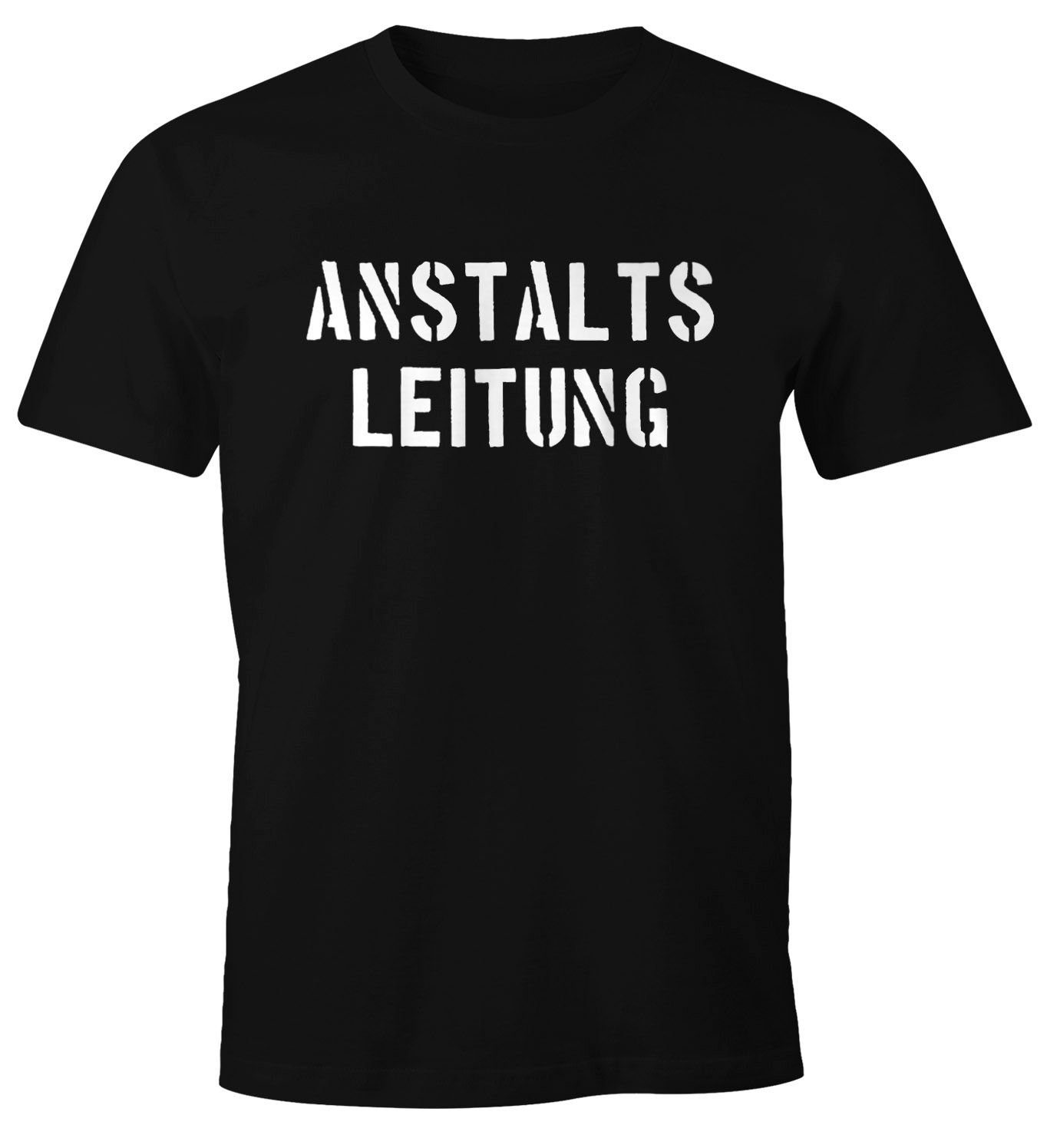 Print-Shirt Anstaltsleitung Herren T-Shirt Fun-Shirt