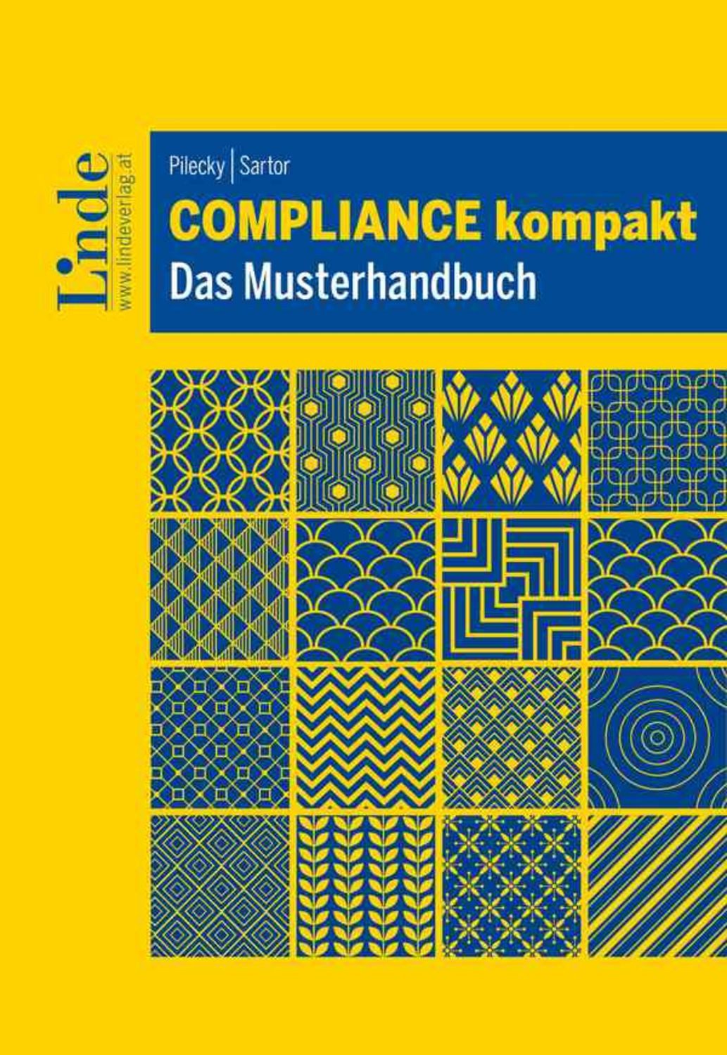 Compliance kompakt / Andrea Pilecky, Roman Sartor
