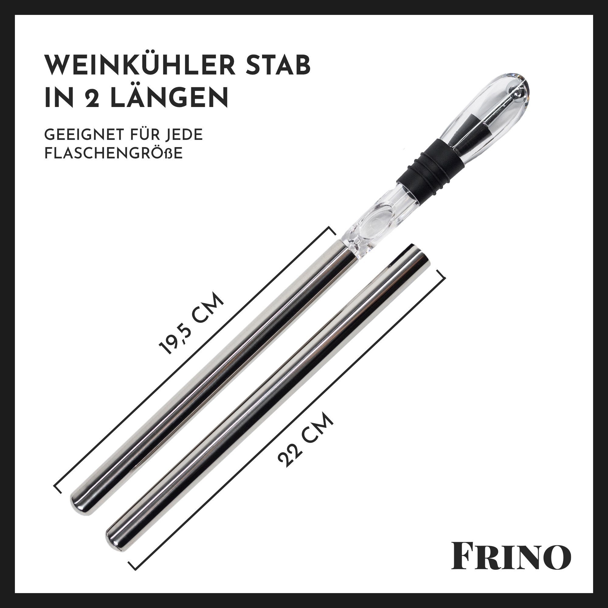 Weinkühler FRINO Ausgießer, Sektkühler FRINO™ Weinkühlstab Premium Geschenkidee und mit Set Wein- [2 GRÖSSEN]