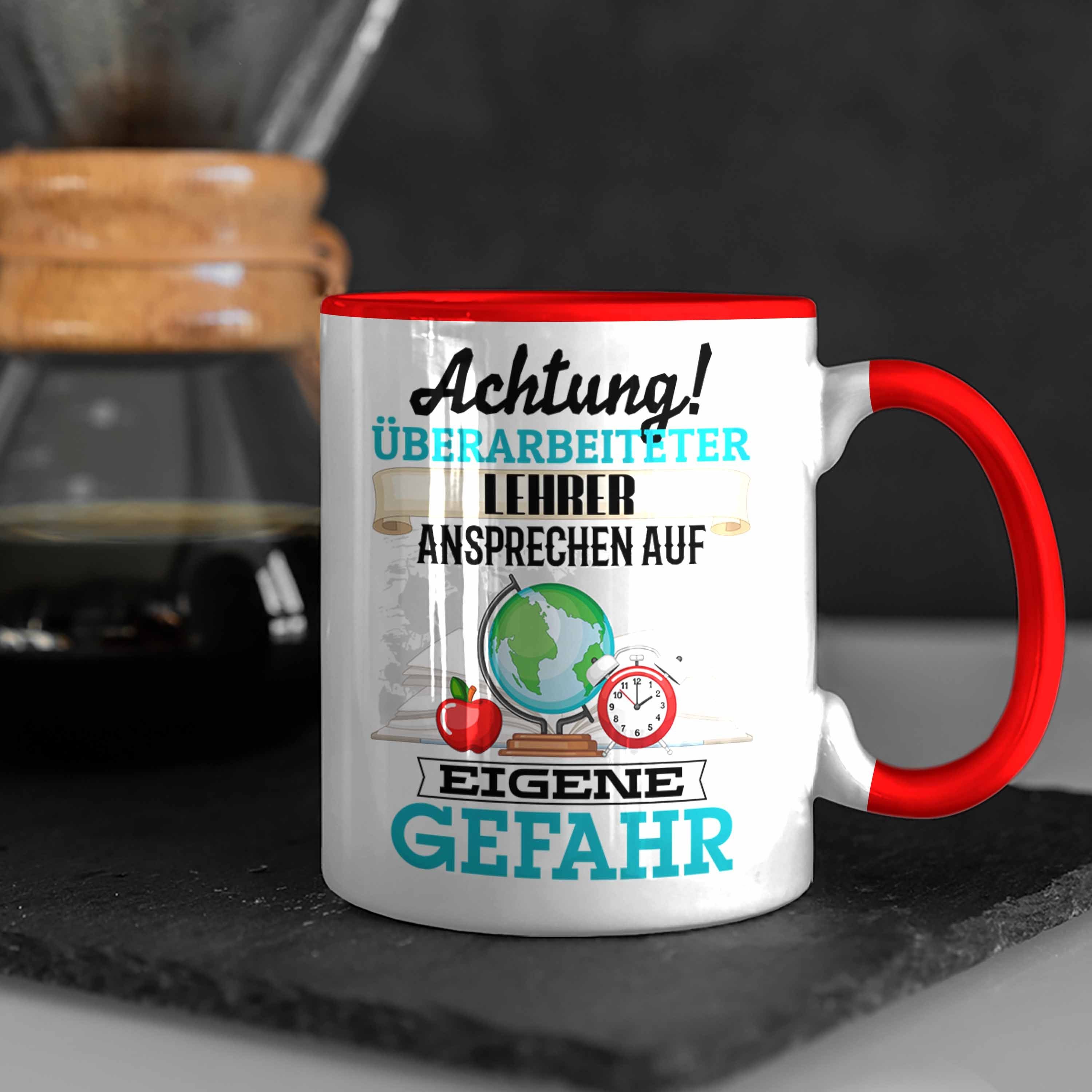 Tasse Spruch Kaffeebecher Rot für Trendation Geschenk Kl Lehrer Tasse Lustiger Geschenkidee