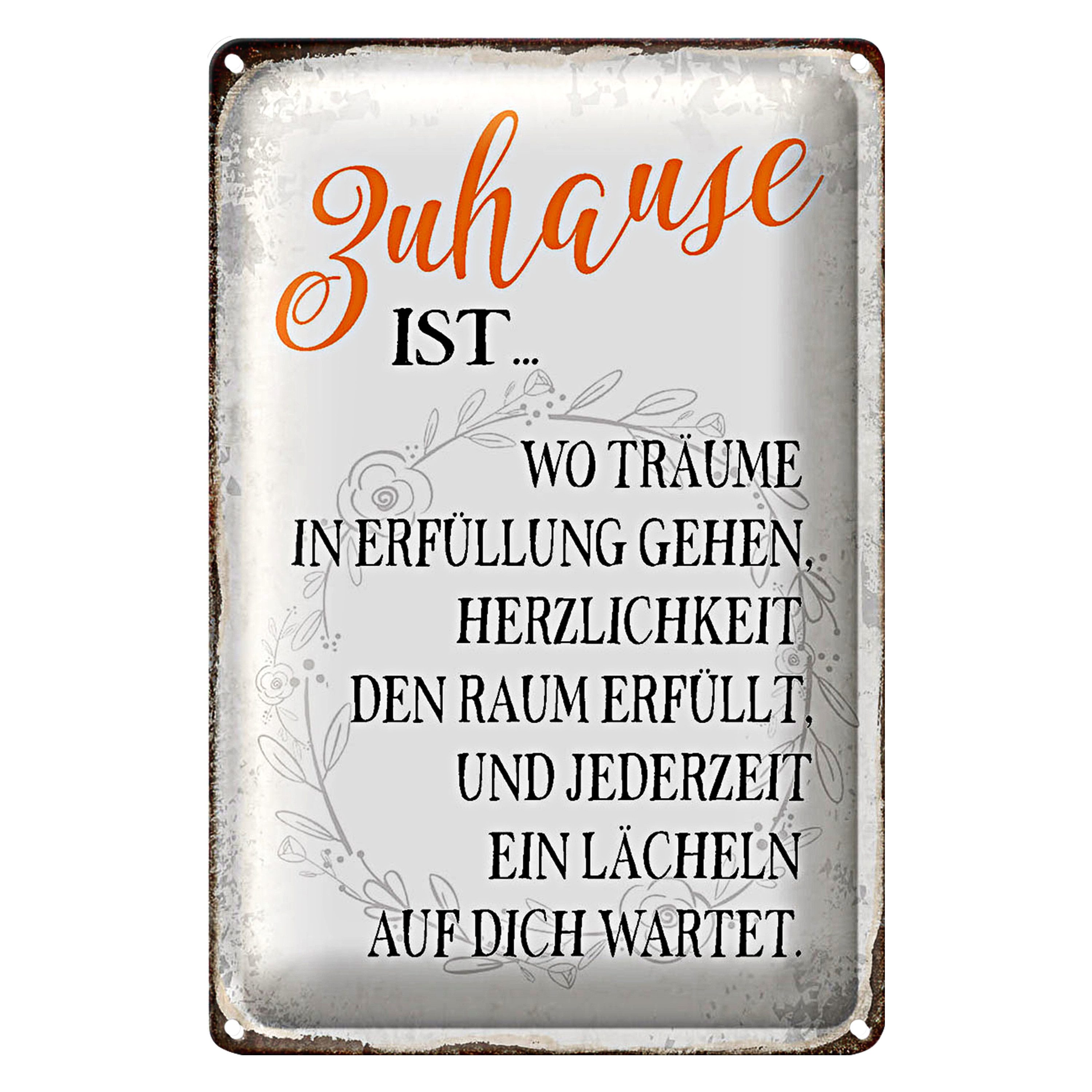 Metallschild Spruch 12x18cm Zuhause ist wo Träume Lächeln