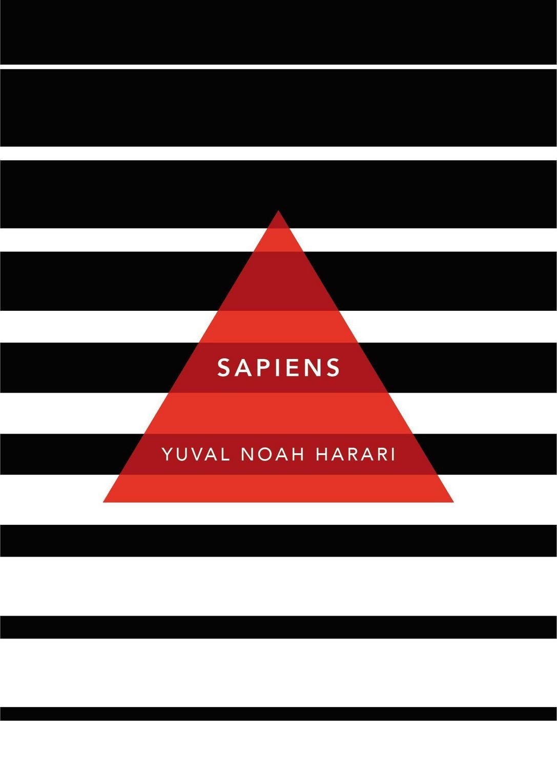 Sapiens / Yuval Noah Harari, A Brief History of Humankind