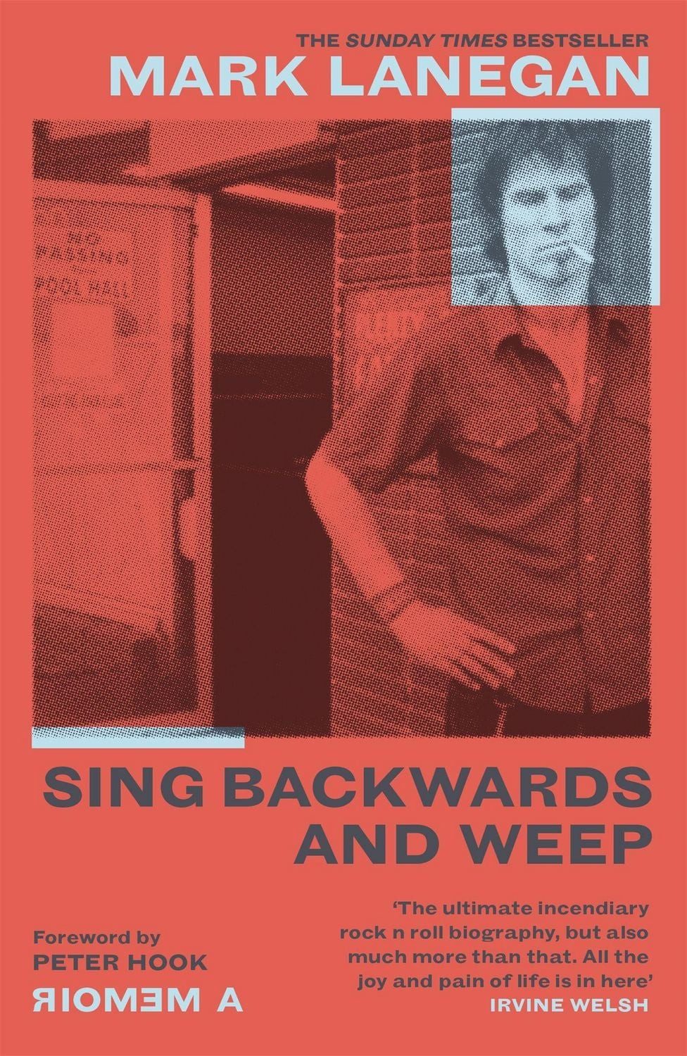 Sing Backwards and Weep / Mark Lanegan