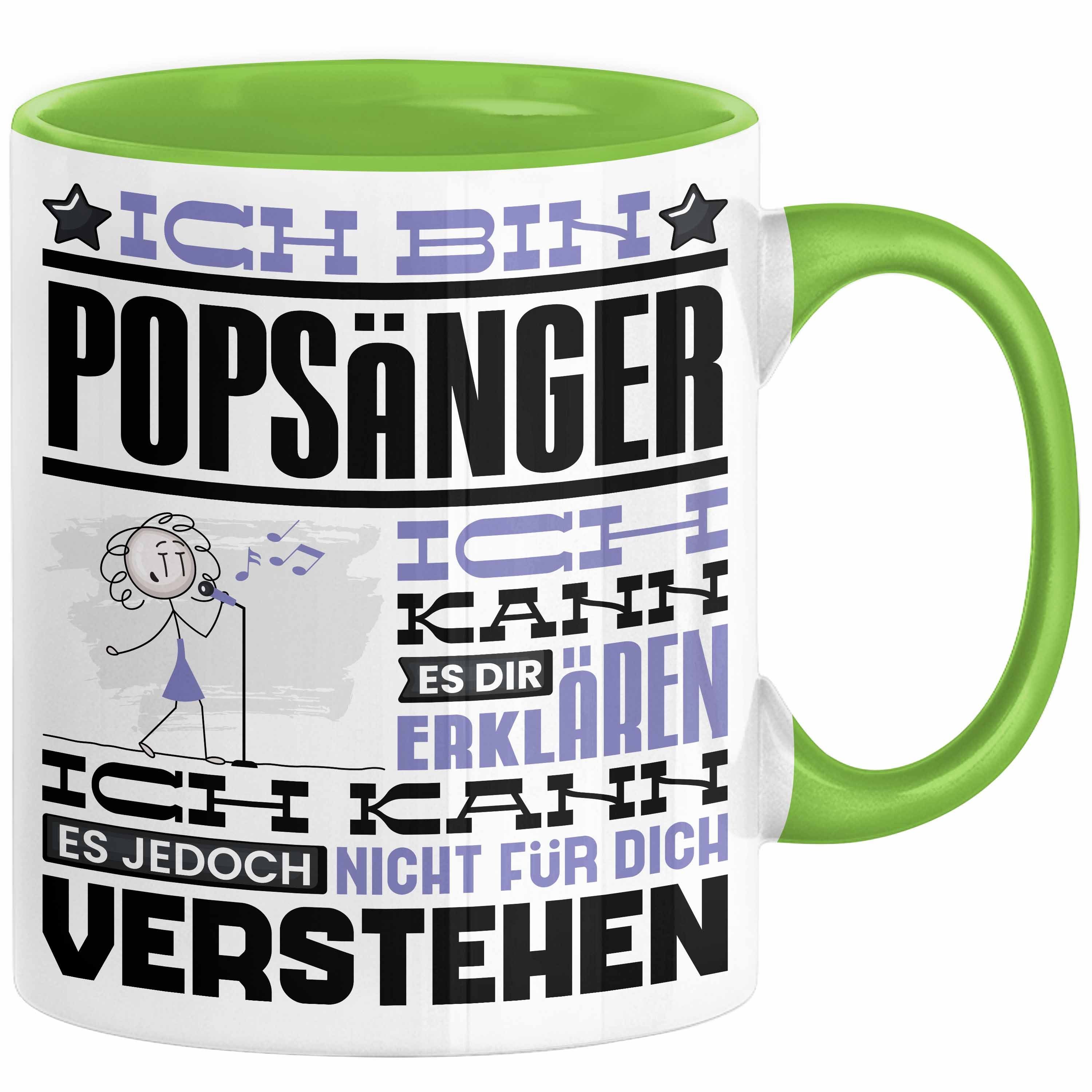 Tasse Popsänger Geschenk Tasse Lustige Geschenkdiee für einen Popsänger Gebu