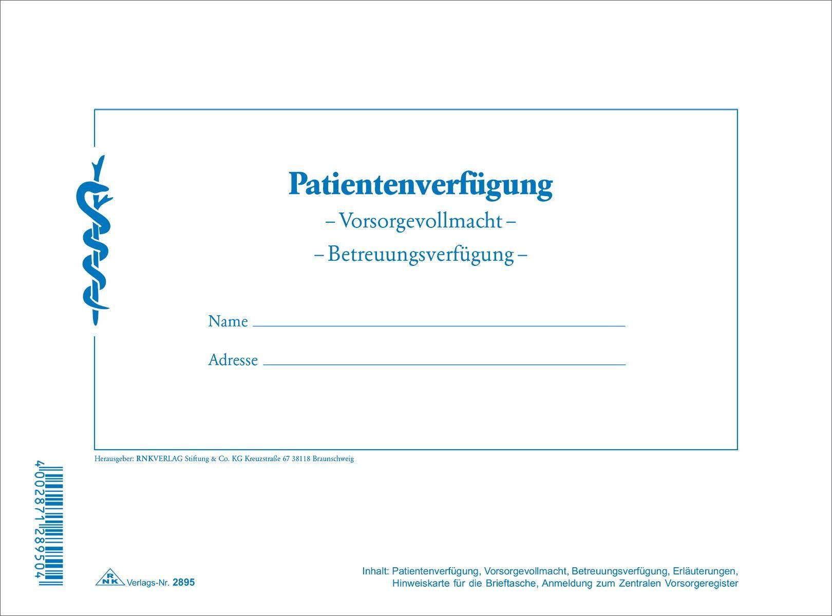 Geschäftspapier Patientenverfügung / mit Betreuungsverfügung, Vorsorgevollmacht, ...