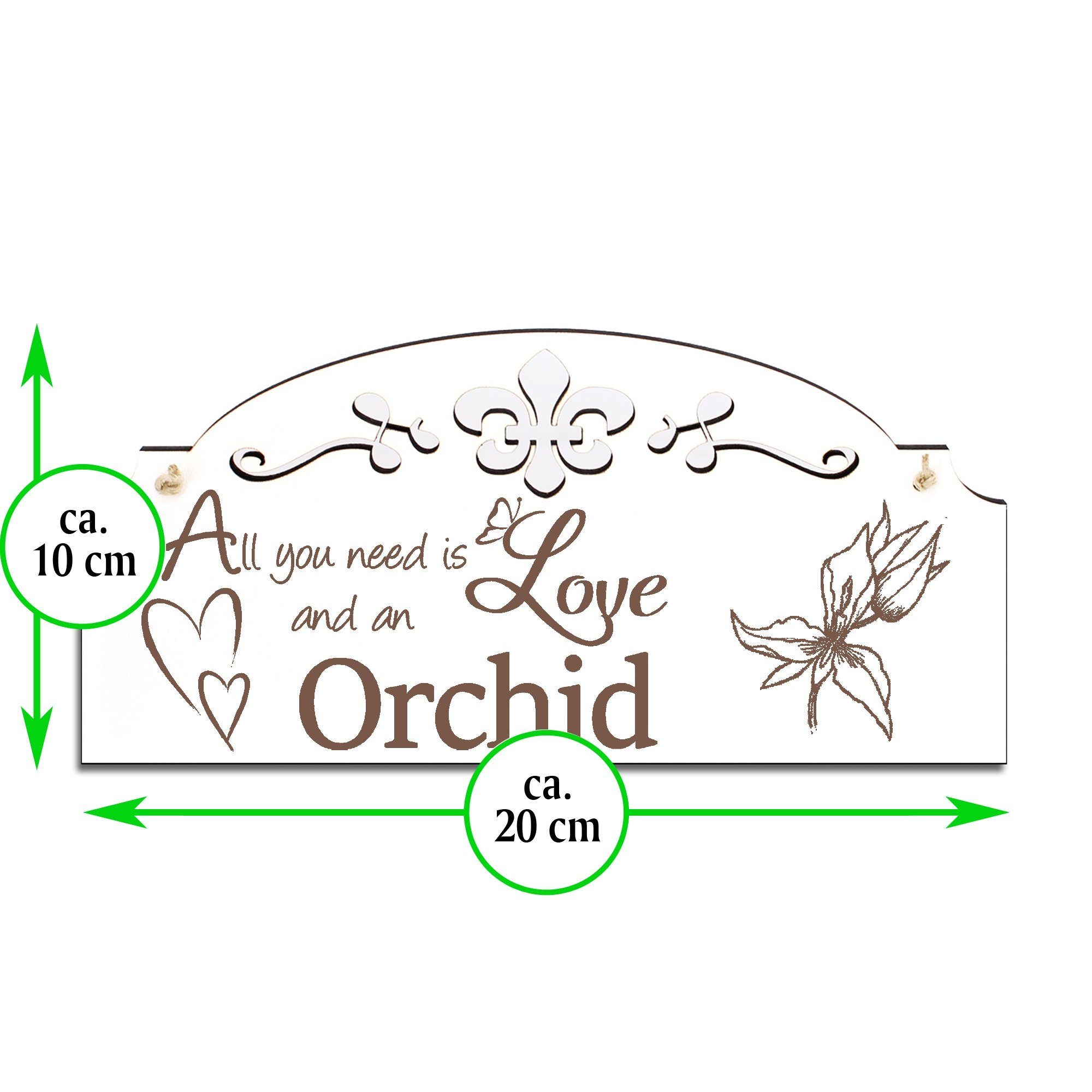 Dekolando Hängedekoration Orchidee Deko Love All is you 20x10cm need