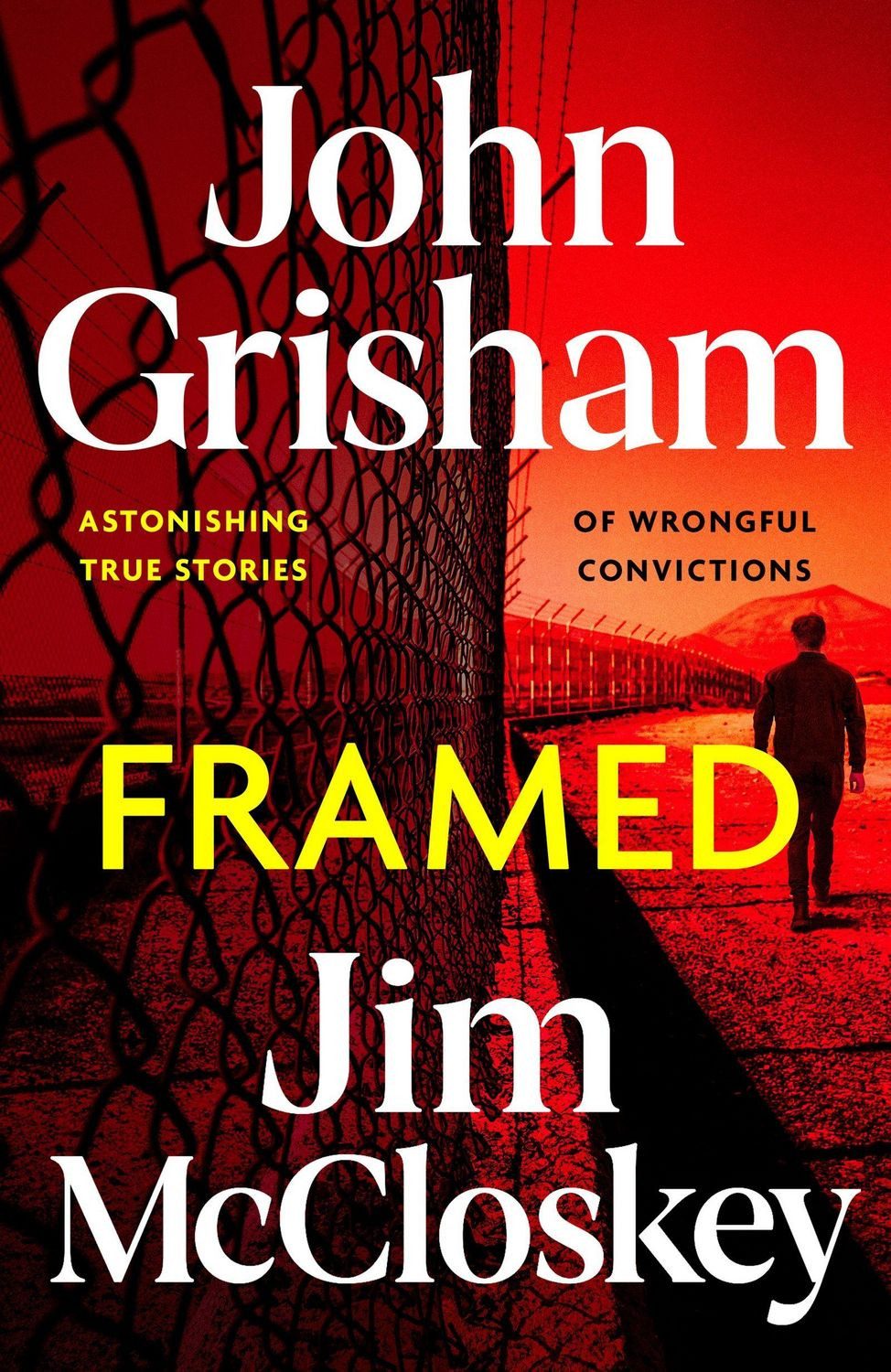 Belletristik Framed John Grisham's Astonishing True Crime Stories of Wrongful Convi John Grisham, Jim McCloskey