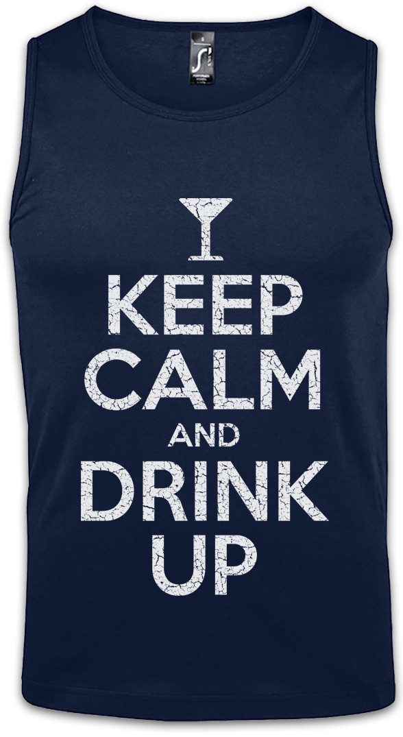 Urban Backwoods Tanktop Keep Calm And Drink Up Ärmelloses T-Shirt Disko Disco Betrunken Dance Feier Music Musik Techno