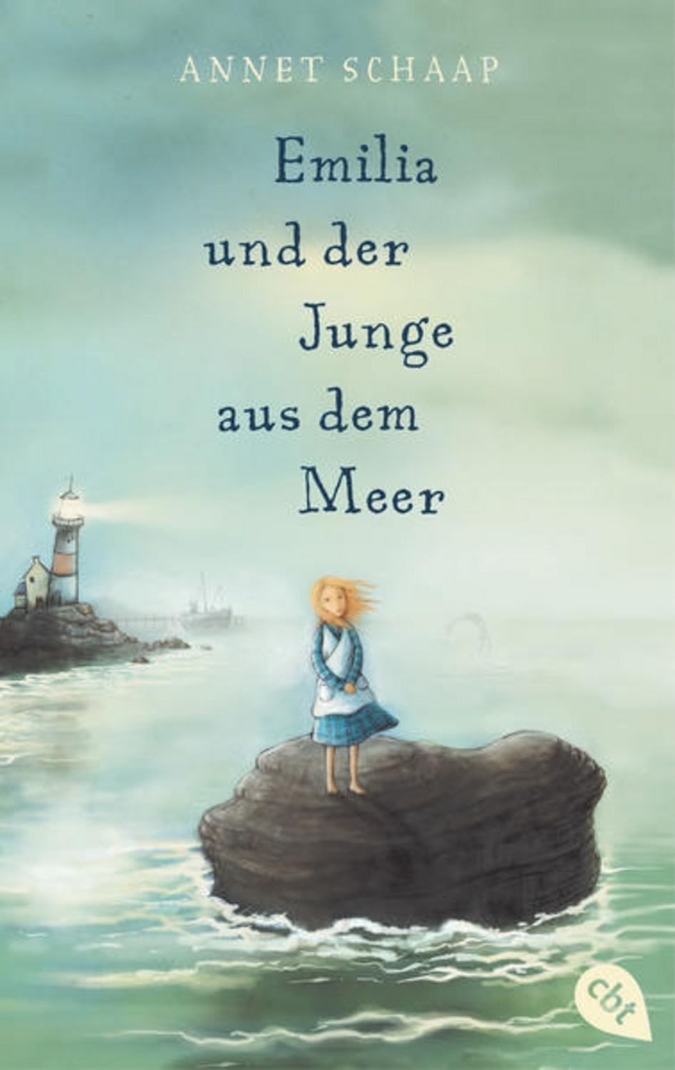 Emilia und der Junge aus dem Meer / Annet Schaap