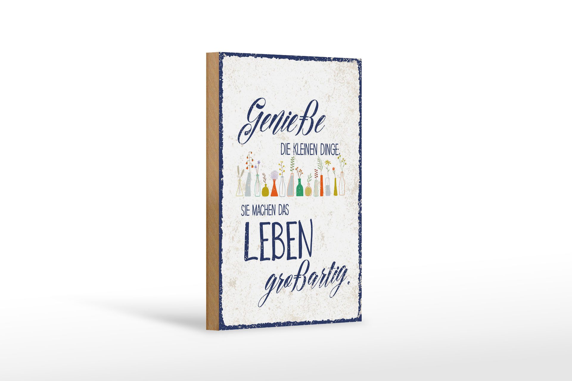 Femer GmbH Holzbild Spruch 12x18 cm Genieße die kleinen Dinge Leben großartig, (1 St), Glatte Holzfaserplatte (MDF), vorn beschichtet