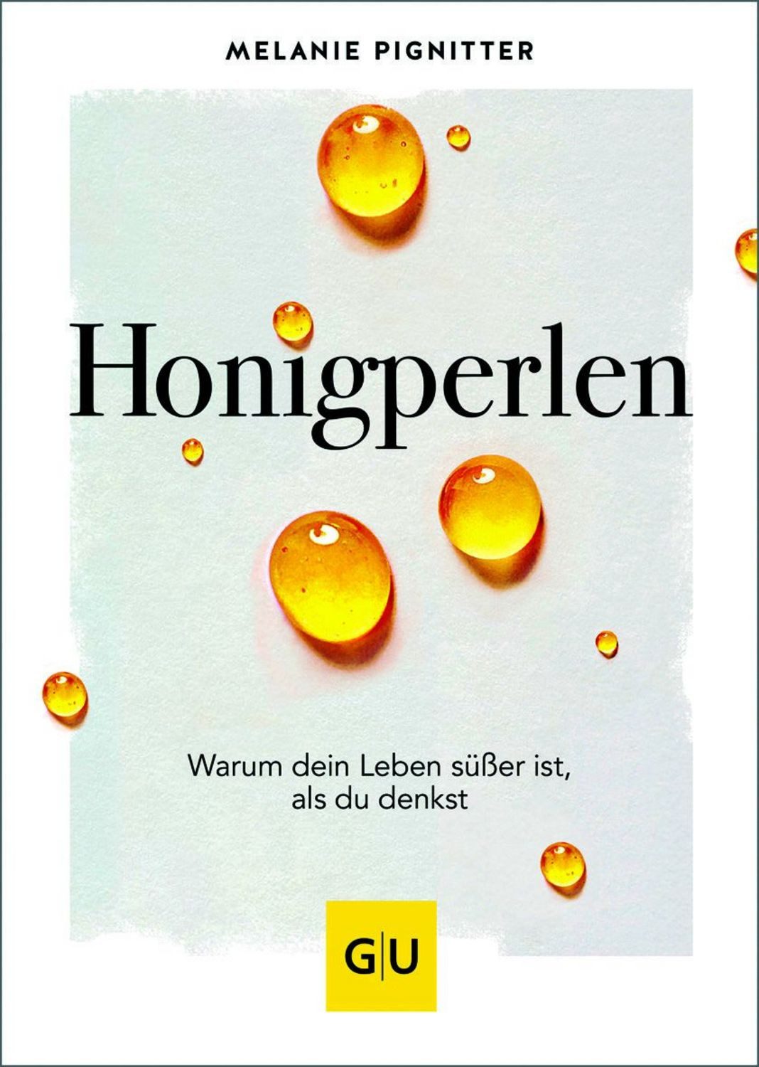 Honigperlen / Melanie Pignitter