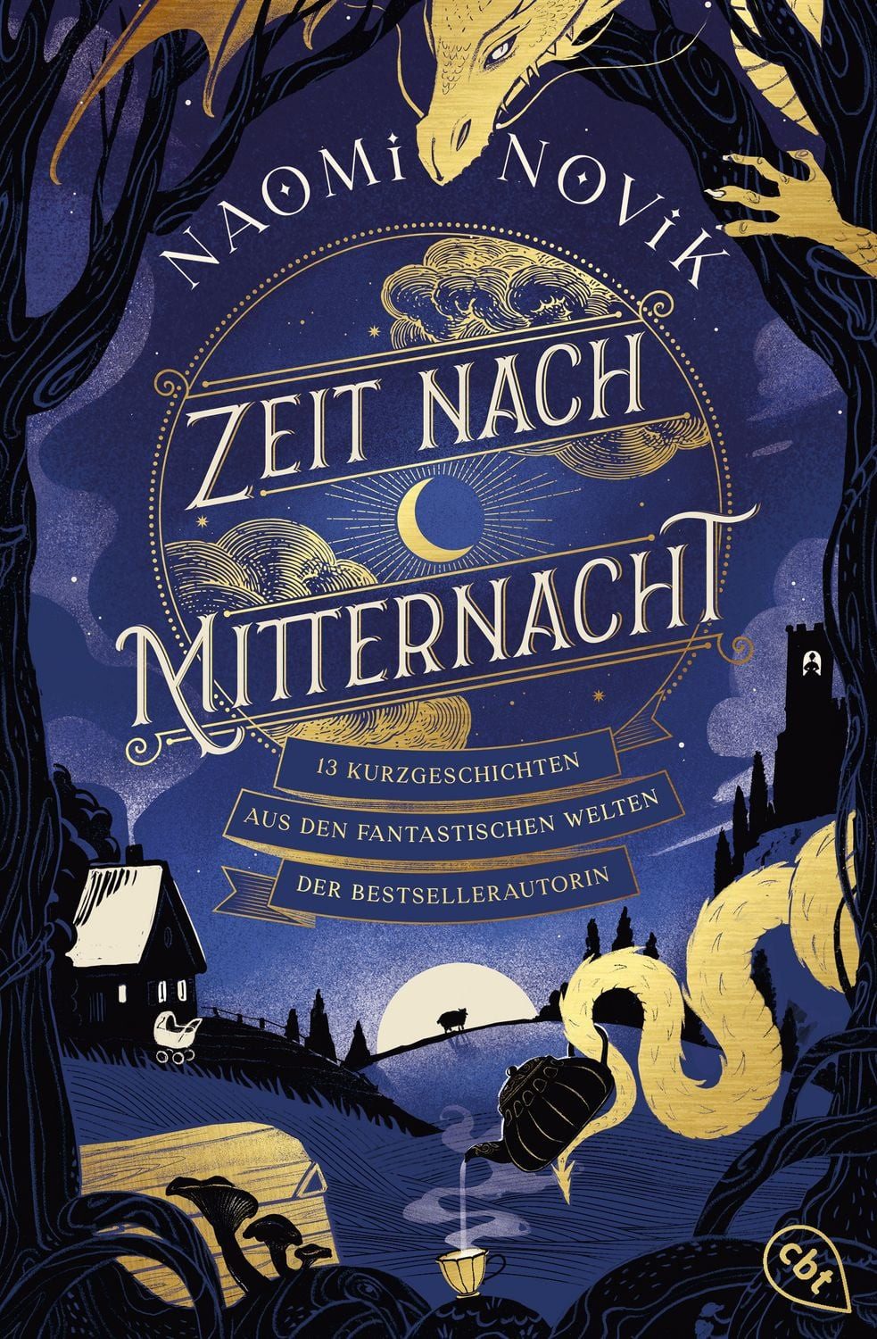 Zeit nach Mitternacht / Naomi Novik