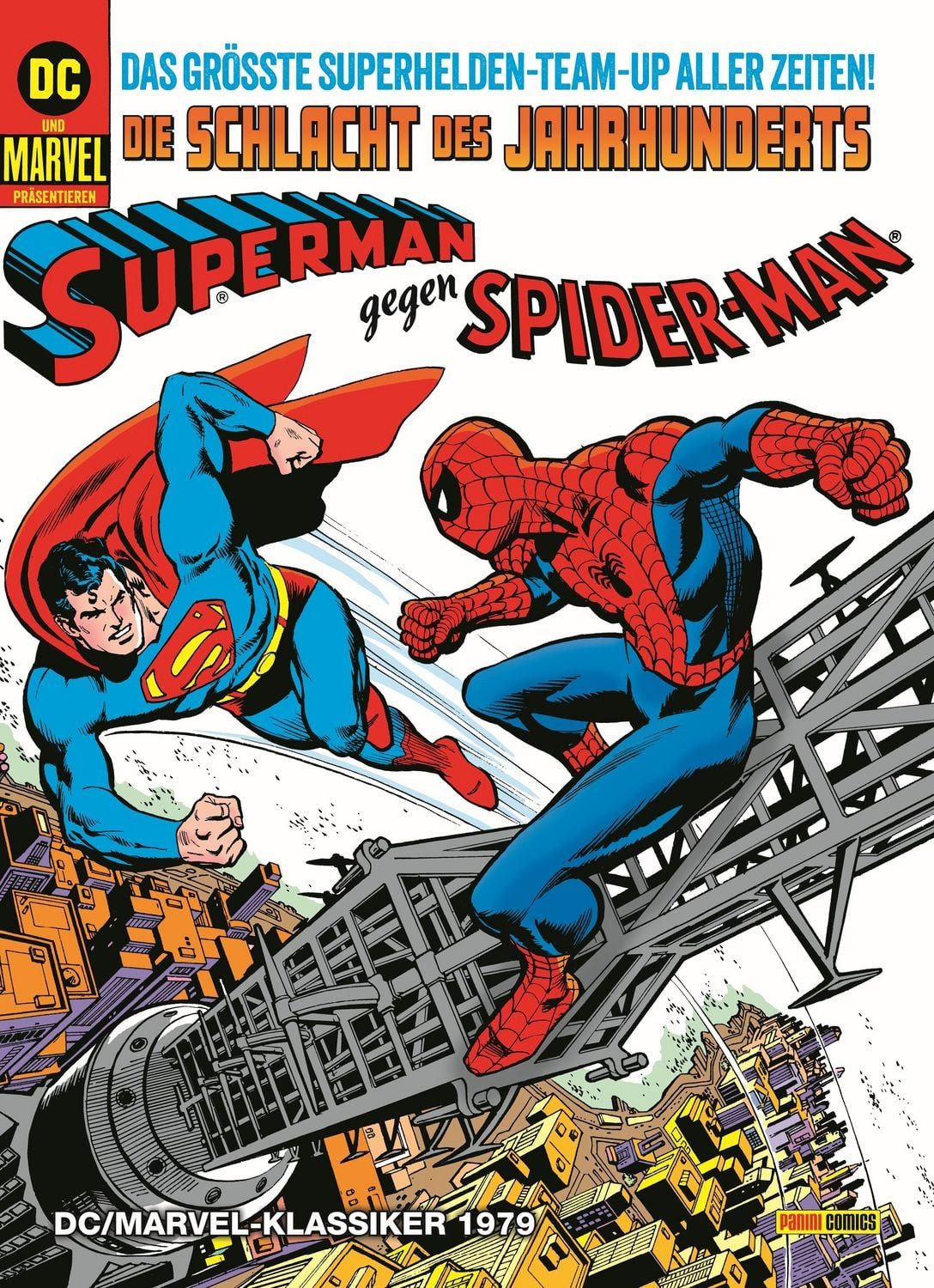 DC/Marvel-Klassiker 1979: Superman gegen Spider-Man / Gerry Conway, Ross Andru