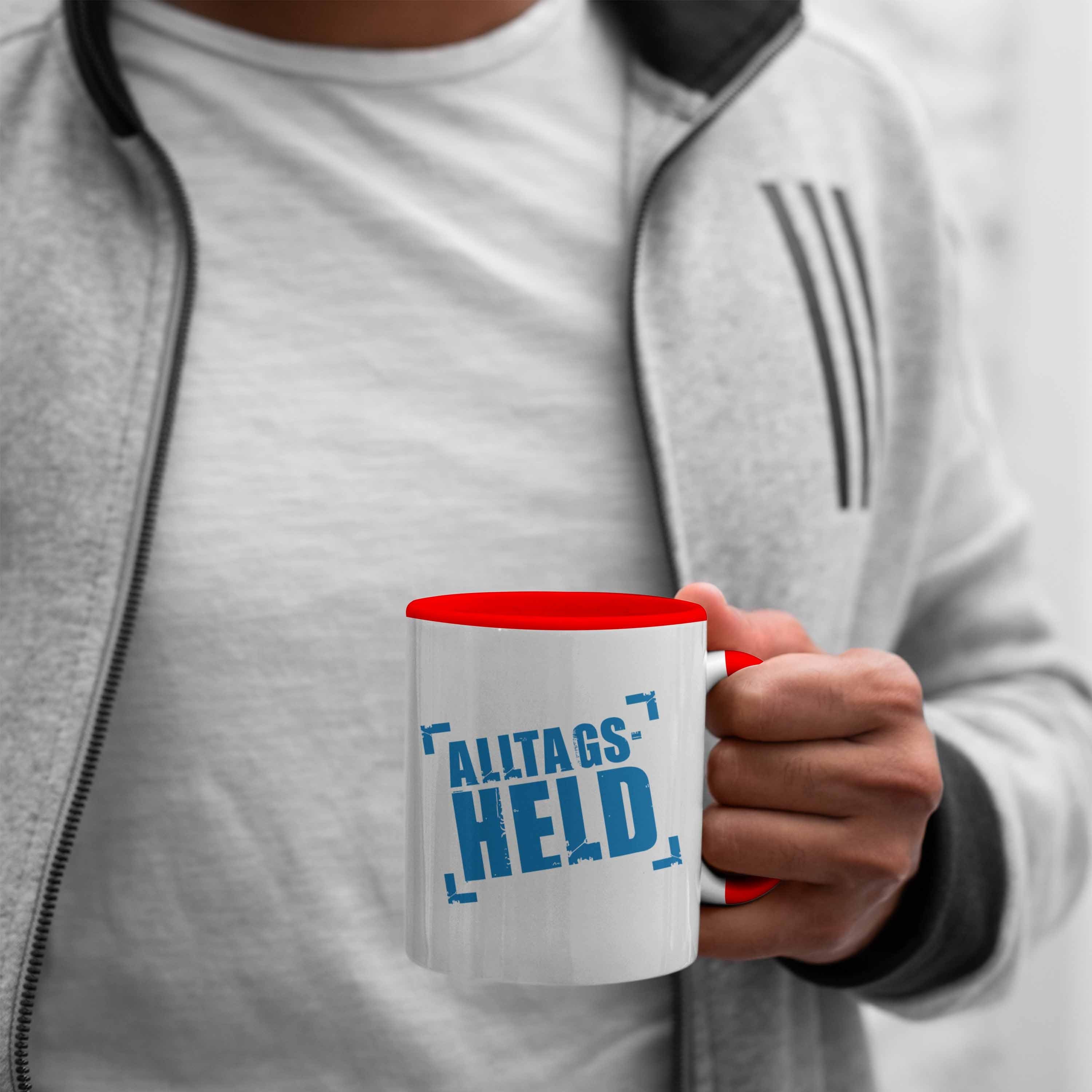 Mann Kaffeebecher Kollege Männer Lustig Trendation Tasse Alltags-Held Tasse Kollegin Kaffeetasse Lustige - Rot Büro Trendation