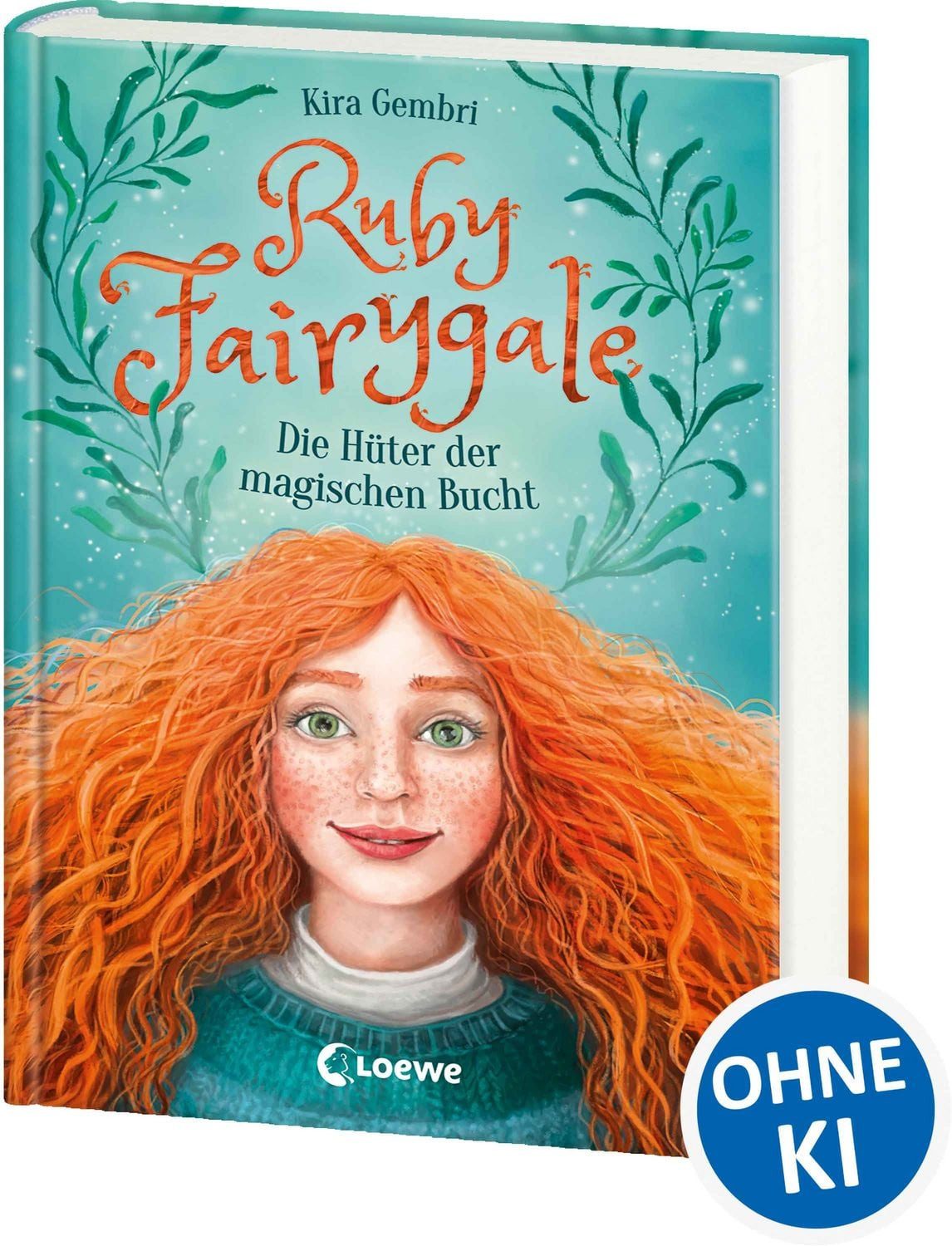 Ruby Fairygale (Band 2) - Die Hüter der magischen Bucht / Kira Gembri