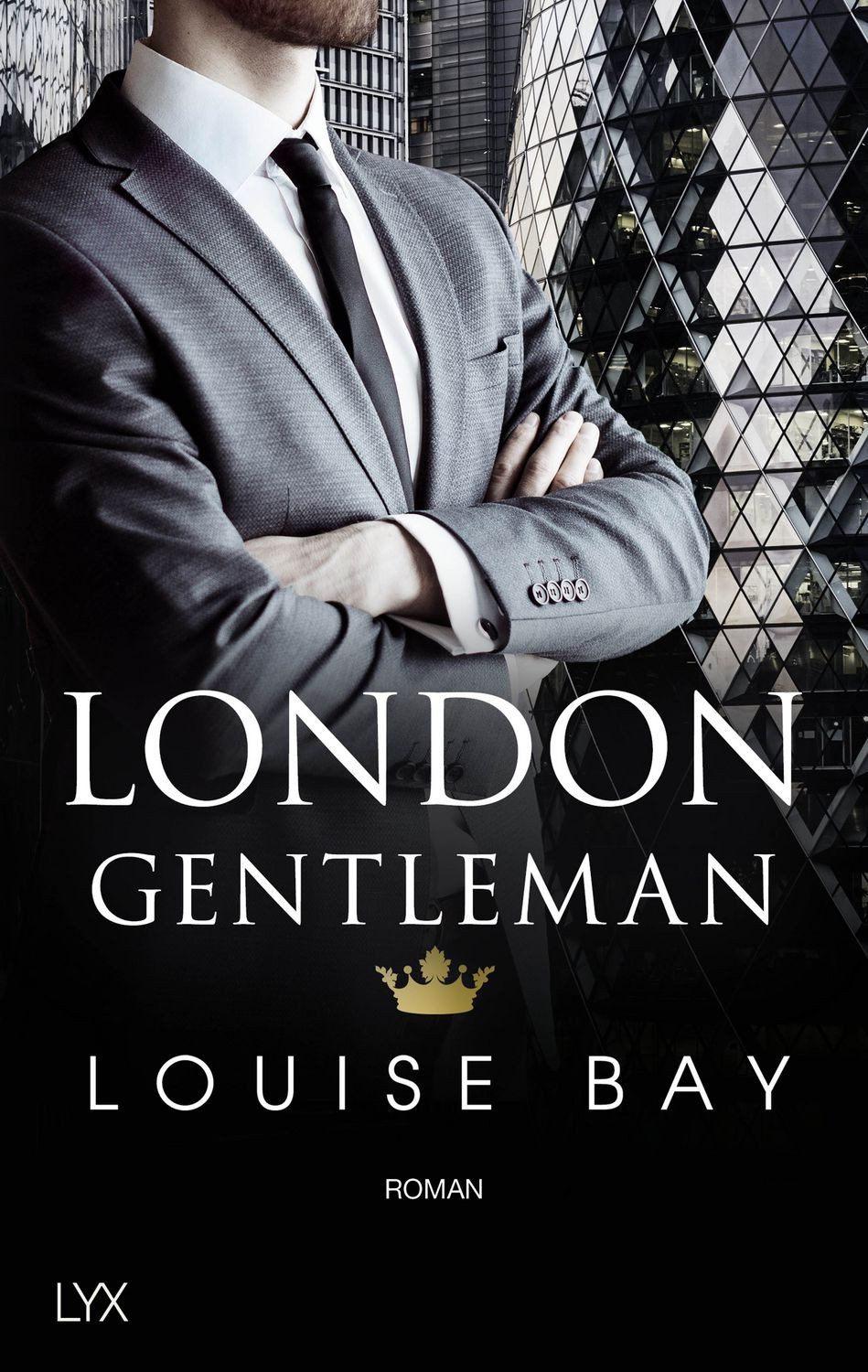 London Gentleman Roman / Louise Bay, Roman