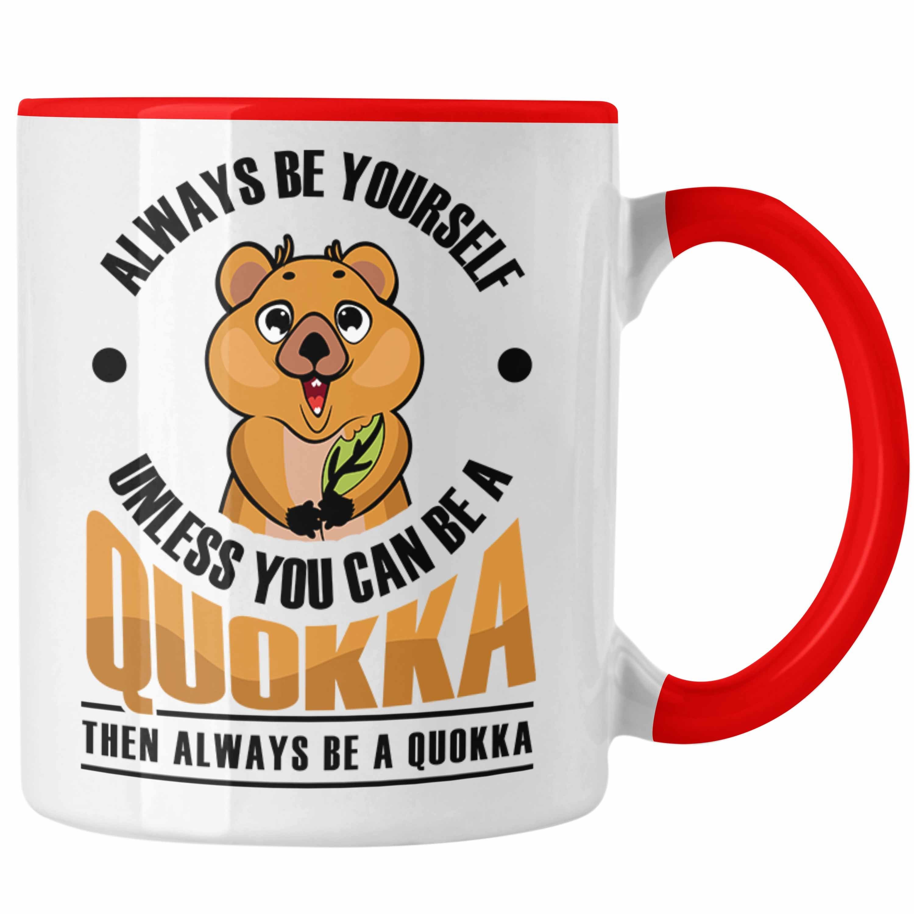 Trendation Tasse Lustige Tasse Quokka-Motiv Geschenk für Quokka Liebhaber Rot