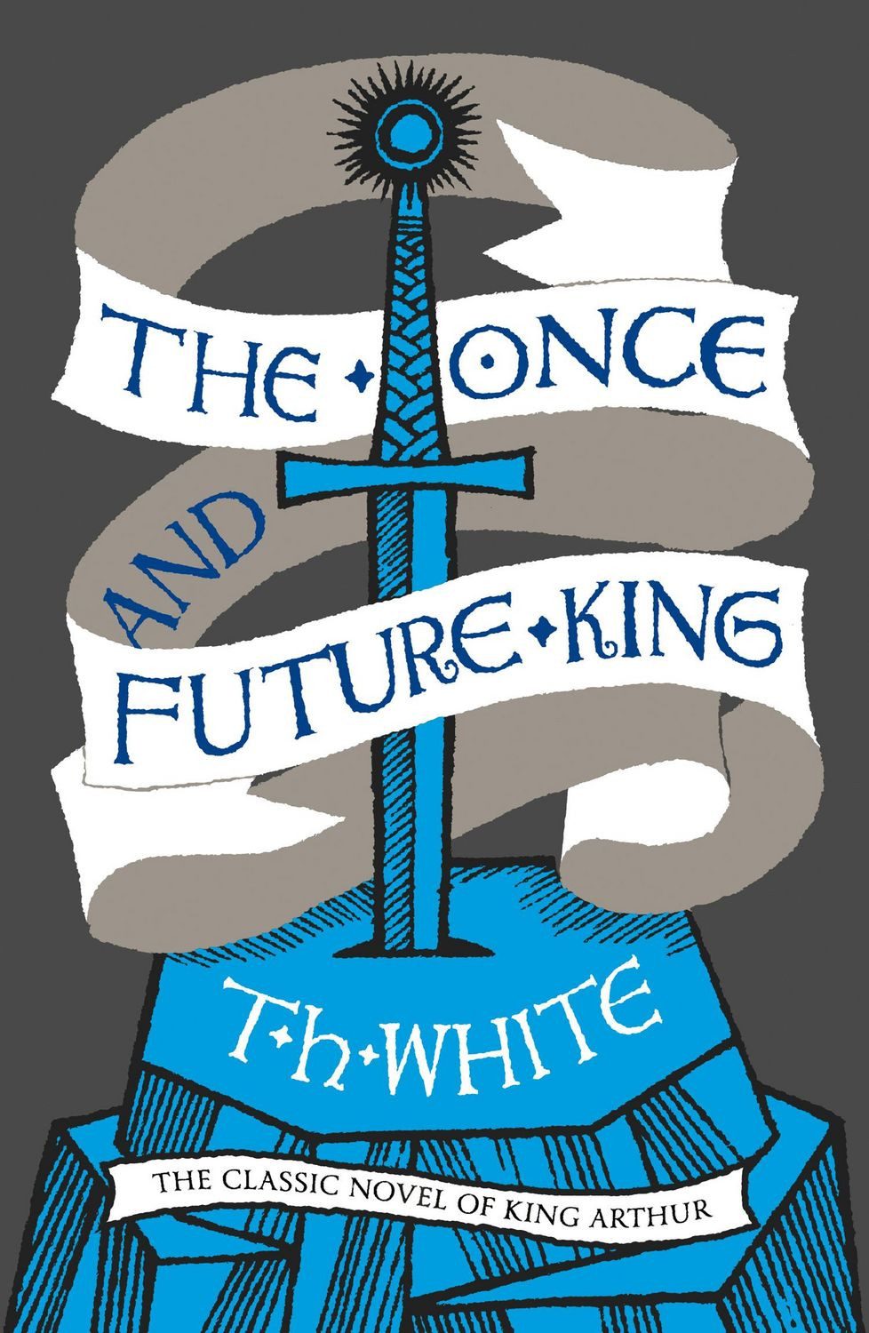 The Once and Future King / T. H. White