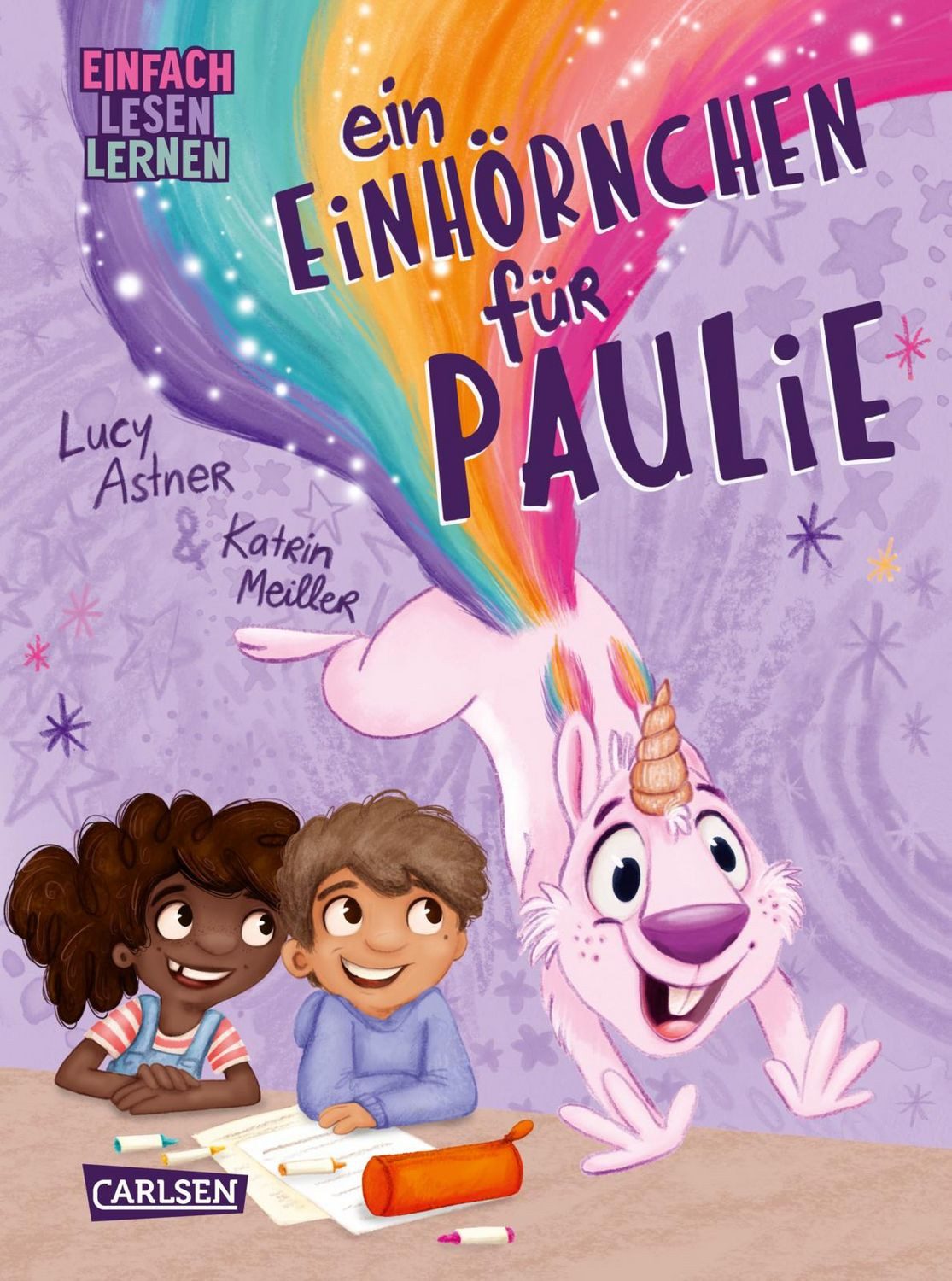 Ein Einhörnchen für Paulie / Lucy Astner