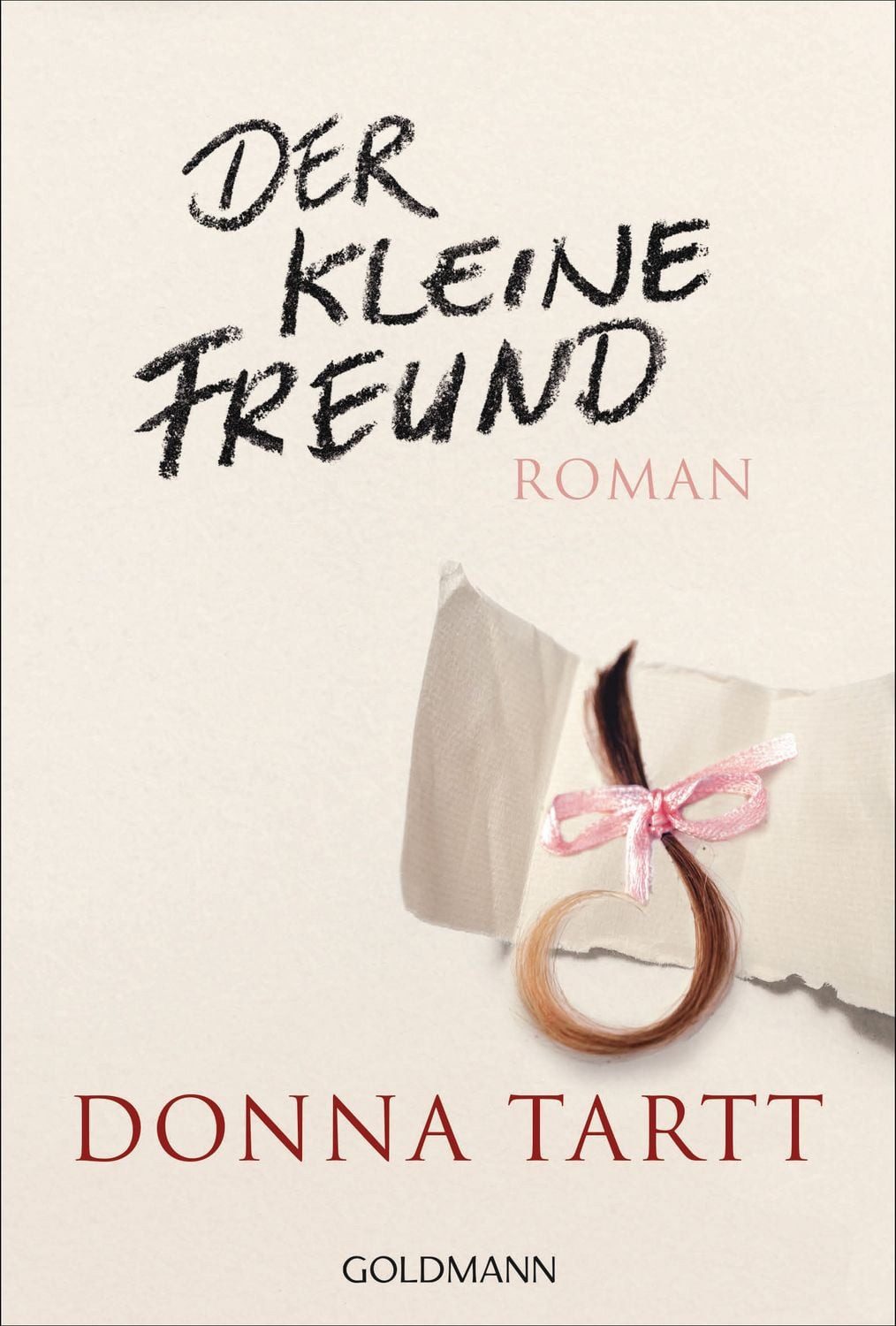 Der kleine Freund / Donna Tartt, Roman