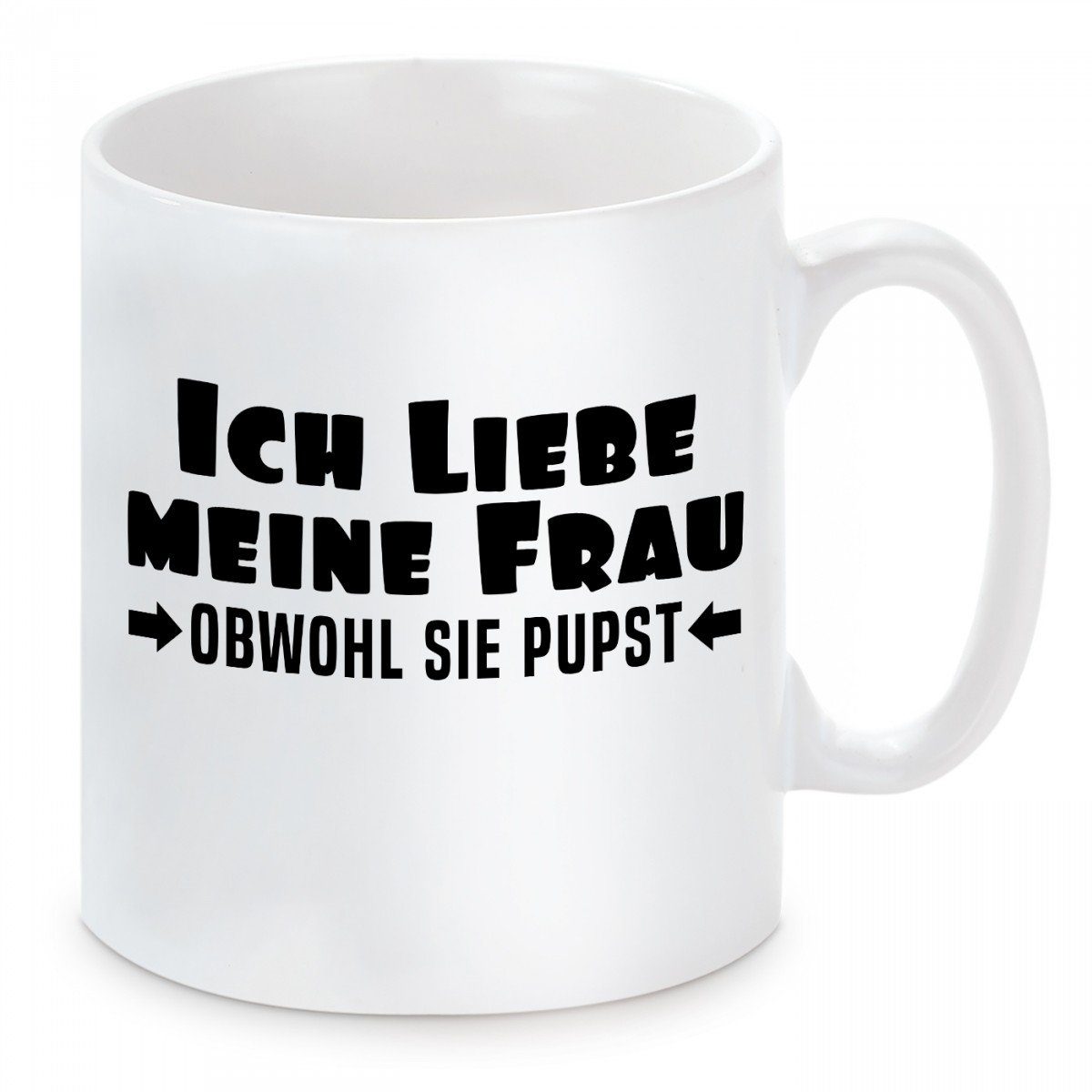 Herzbotschaft Tasse Kaffeebecher mit Motiv Ich liebe meine Frau obwohl sie pupst, Keramik, Kaffeetasse spülmaschinenfest und mikrowellengeeignet