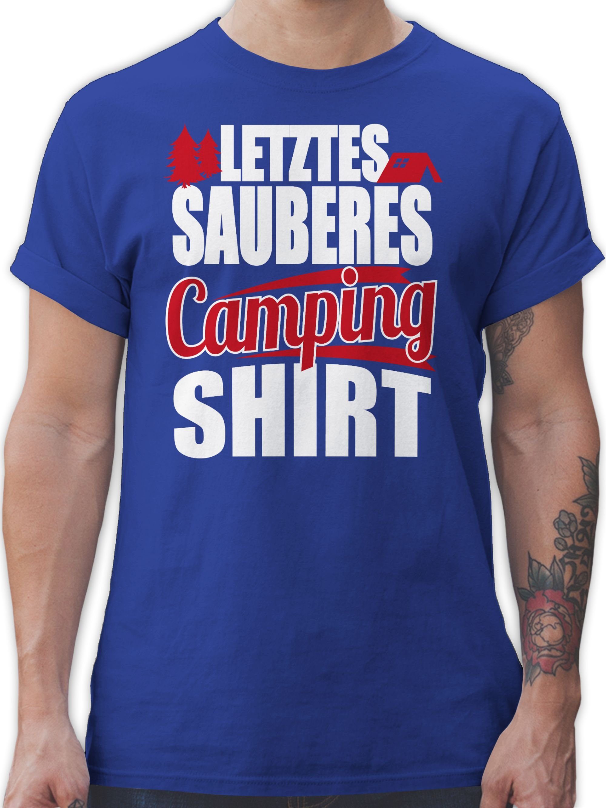 Shirtracer T-Shirt Letztes sauberes Camping Shirt Hobby Outfit 3 Royalblau