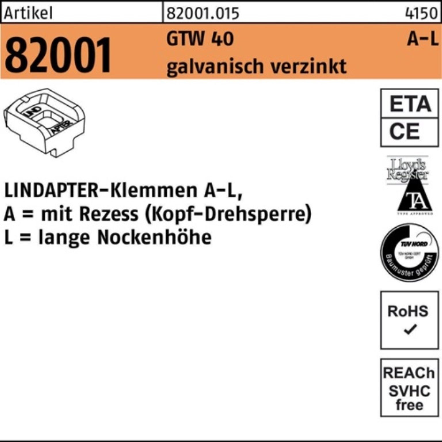 GTW Stück Pack Klemmen Klemmen 40 LINDA Lindapter LM galv.verz. 16/11,0 1 82001 100er R
