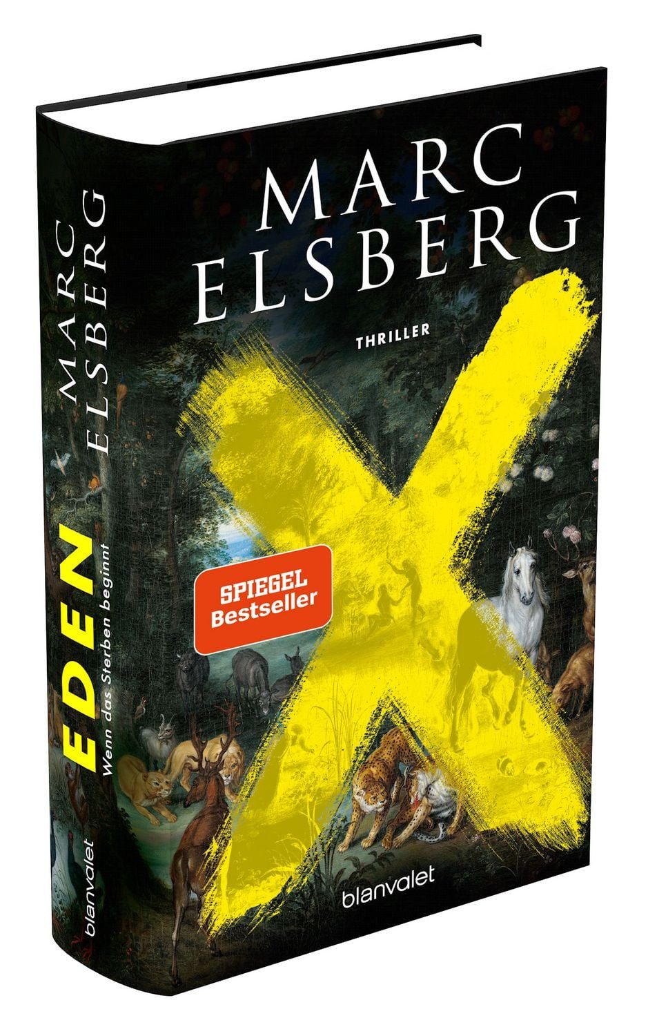 EDEN - Wenn das Sterben beginnt / Marc Elsberg, Thriller - Der rasante neue Thriller des Bestsellerautors von BLACKOUT
