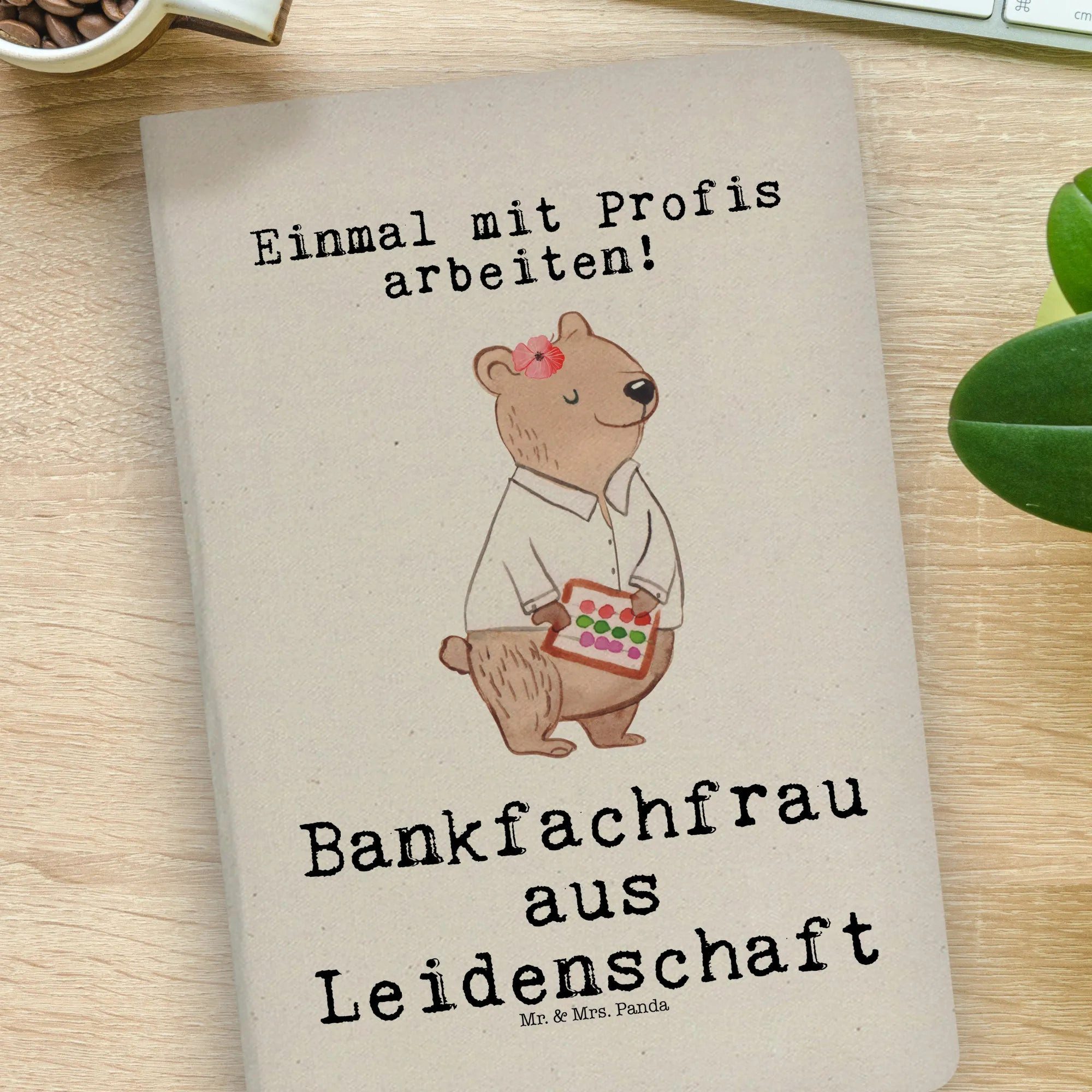 Thumbnail - Mr. & Mrs. Panda Notizbuch Bankfachfrau Leidenschaft - Transparent - Geschenk, Notizbuch A4 Blan Mr. & Mrs. Panda, Bezau...