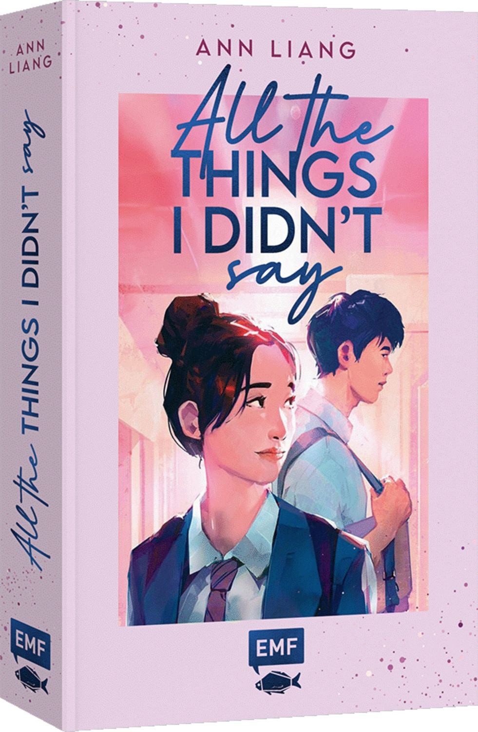 All the things I didn't say / Ann Liang