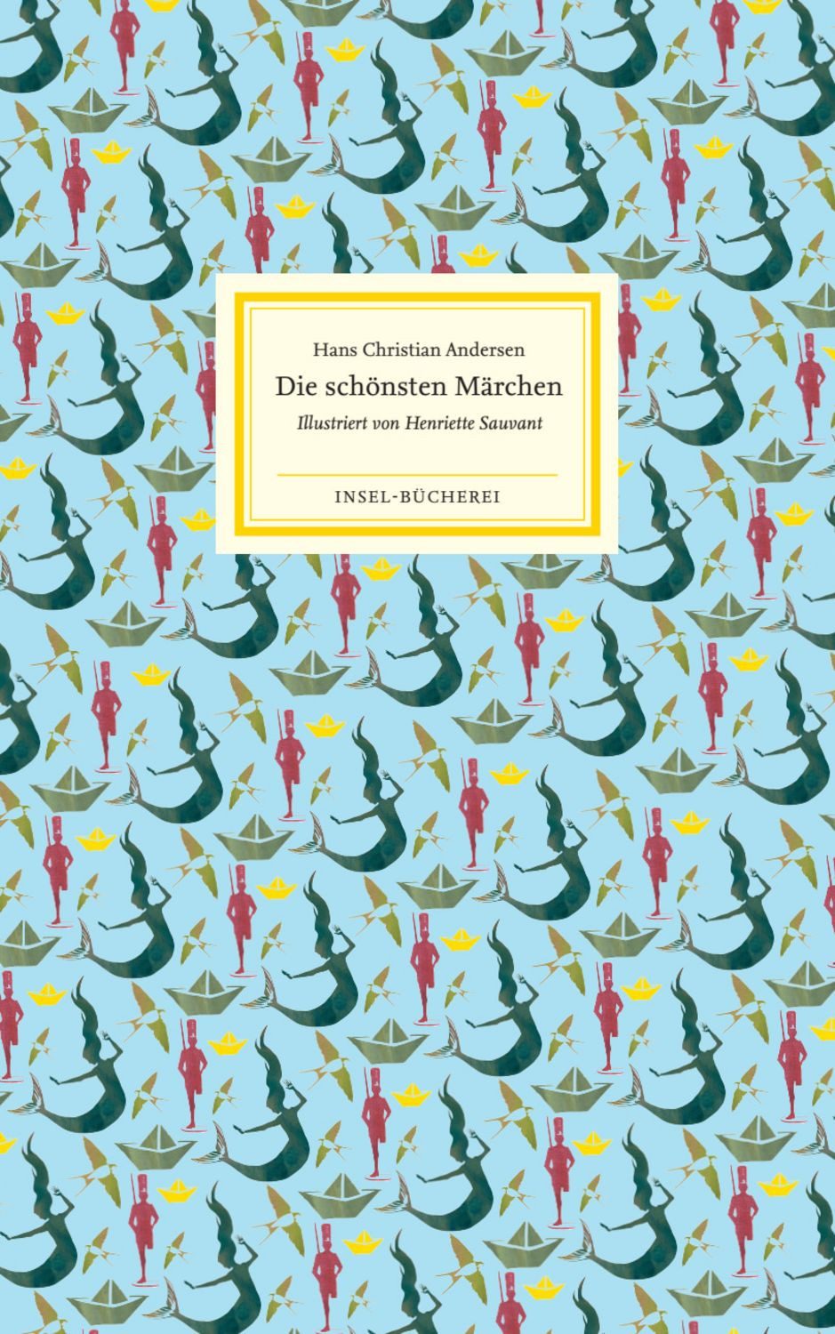Die schönsten Märchen / Hans Christian Andersen