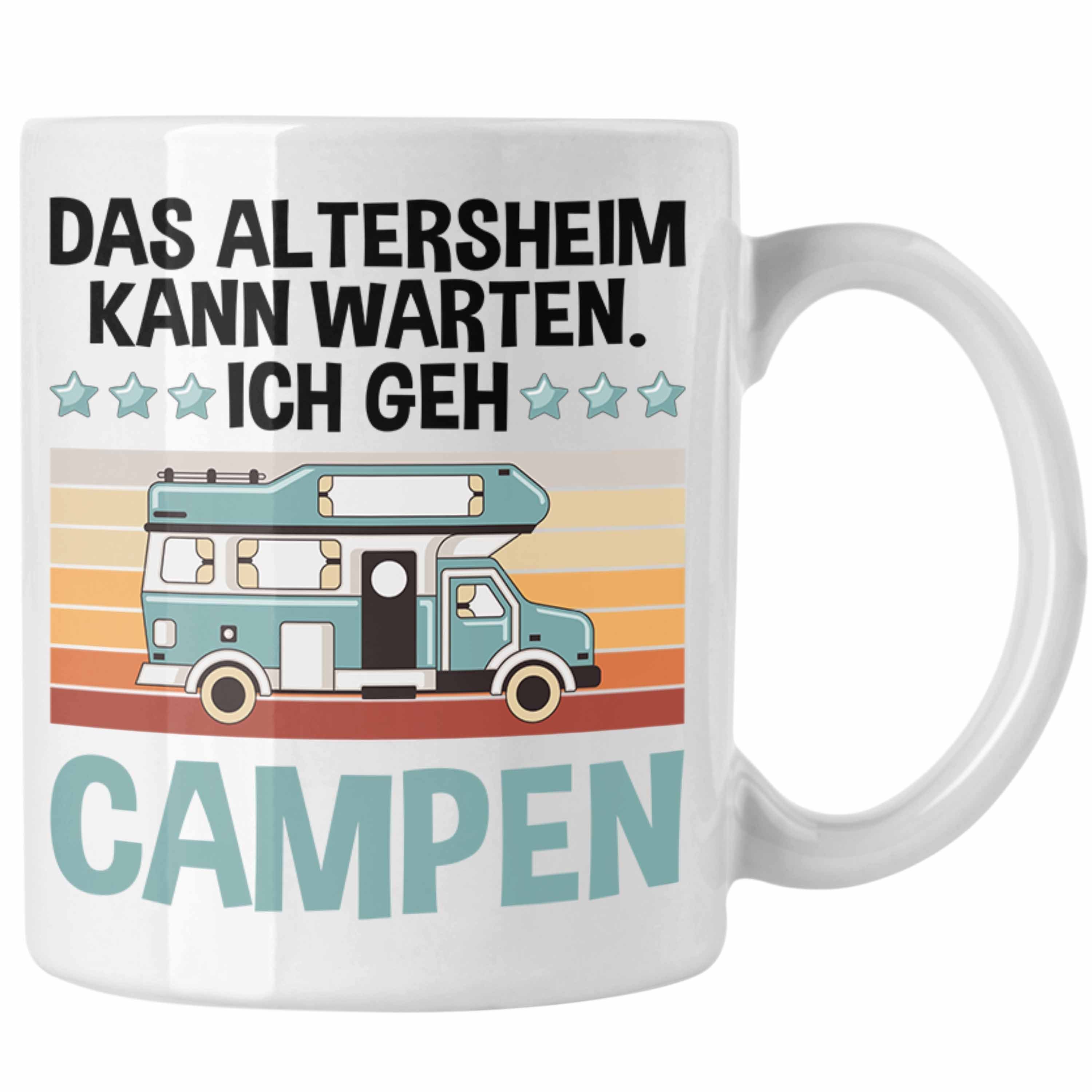 Trendation Tasse Trendation - Wohnwagen Camper Tasse Geschenke Wohnmobil für Männer Campingwagen Geschenkidee Zubehör Camping Opa Oma Rentner Lustig Grafik Altersheim kann warten Weiss