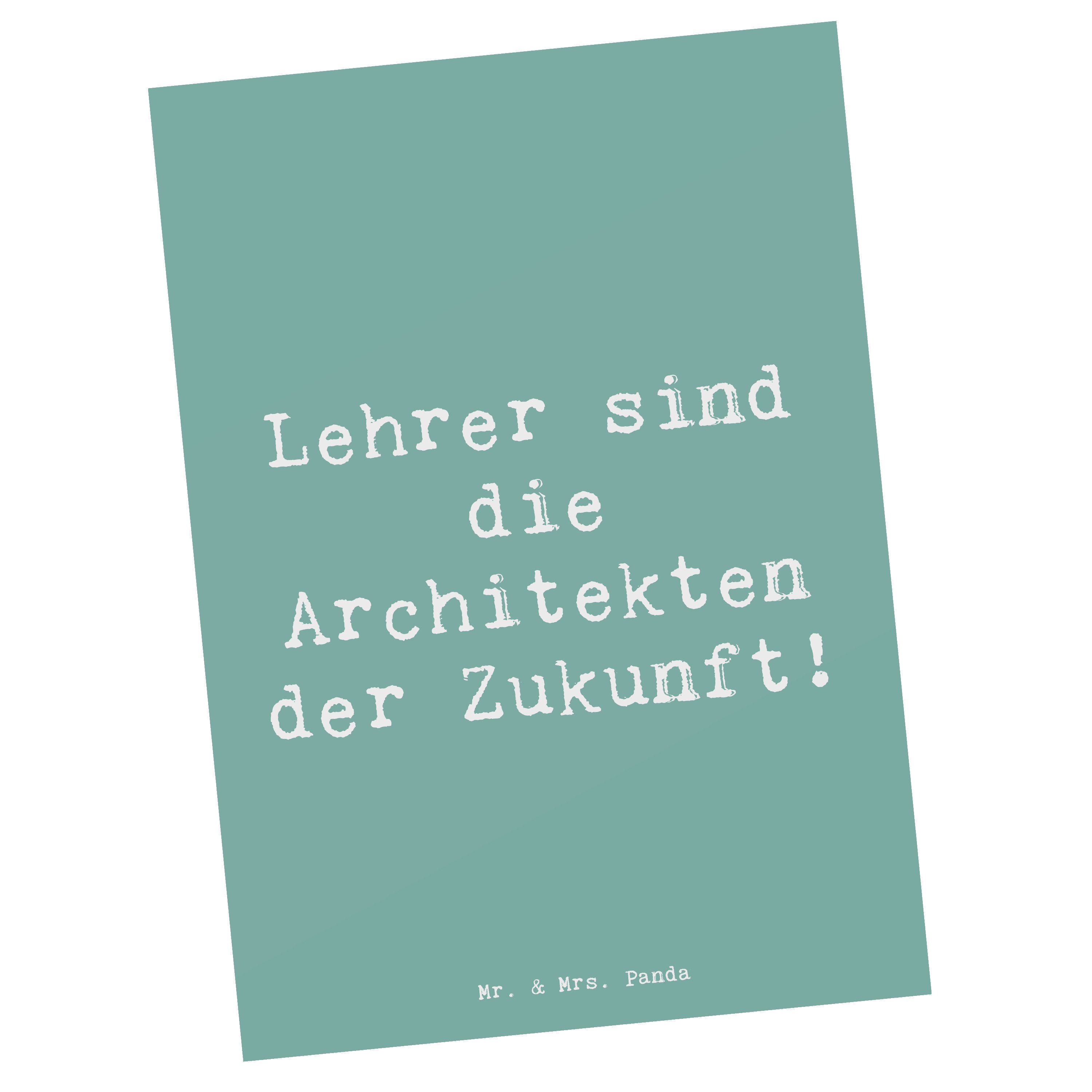 Mr. & Mrs. Panda Postkarte Spruch Lehrer Zukunftsarchitekten, Grußkarte, Meeresbrise, Appreciati, Lehrer Geschenk Geschenke Motivkarte