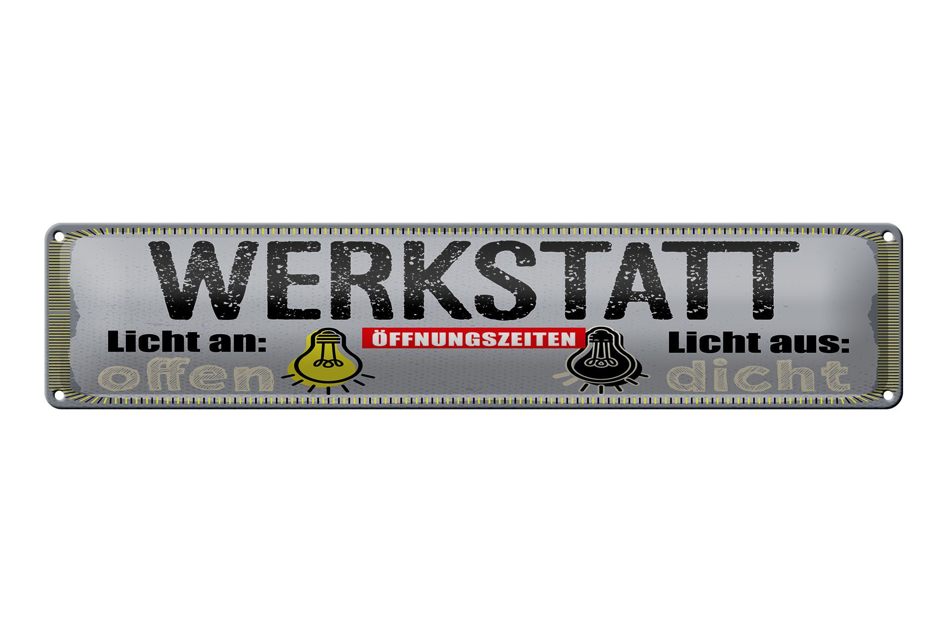 Femer GmbH Metallschild Spruch 46x10 cm Werkstatt Licht an offen Licht aus dicht, (1 St), gewölbte Oberfläche, abgerundete Ecken, umgeschlagene Kanten
