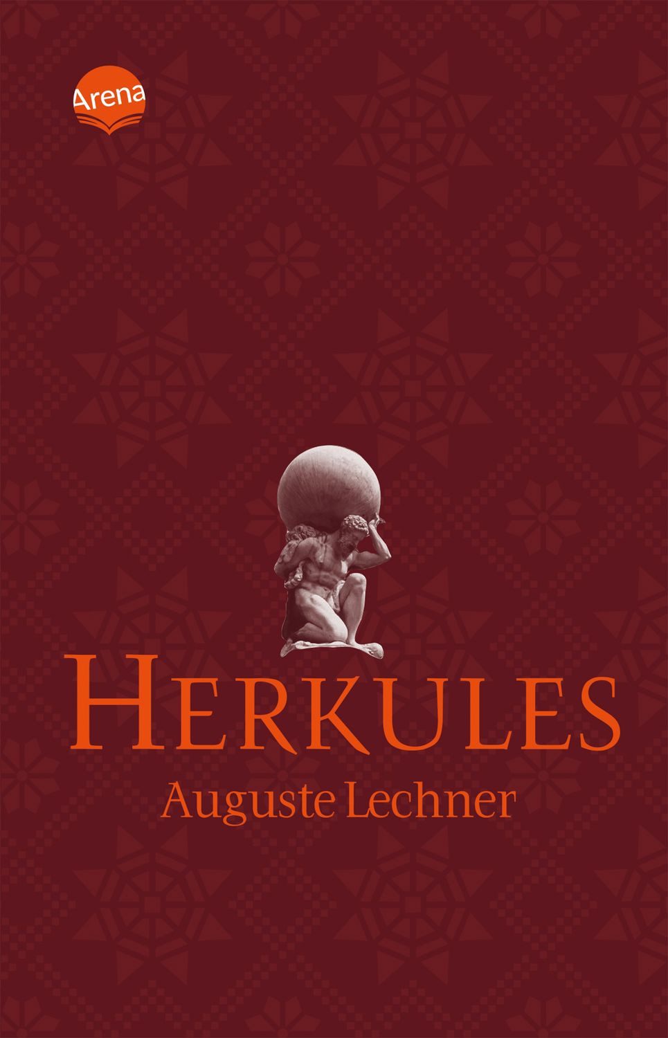 Jugendbuch Herkules Auguste Lechner