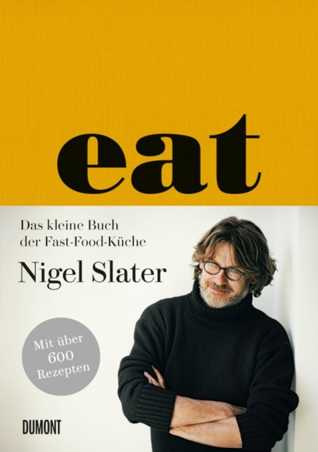 Eat / Nigel Slater