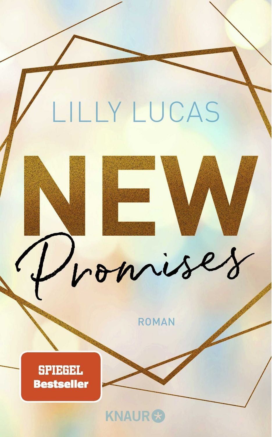 New Promises / Lilly Lucas, Roman, Romantischer New Adult Childhood-friends-to-lovers-Liebesroman von Lilly Lucas