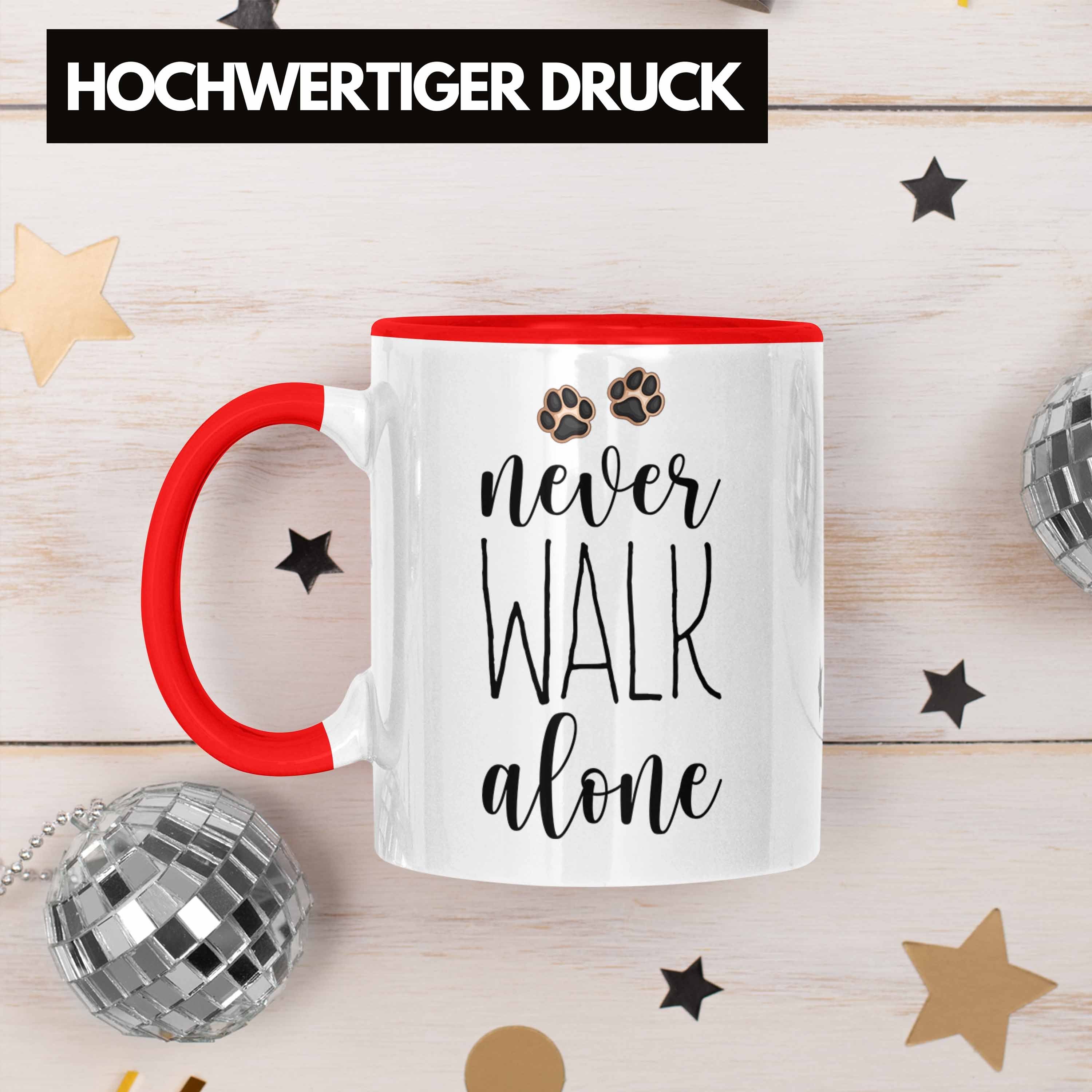 Hundebesitzer Kaffee Tasse Tasse Geschenk Frauchen Herrchen Walk Rot Alone Never Trendation