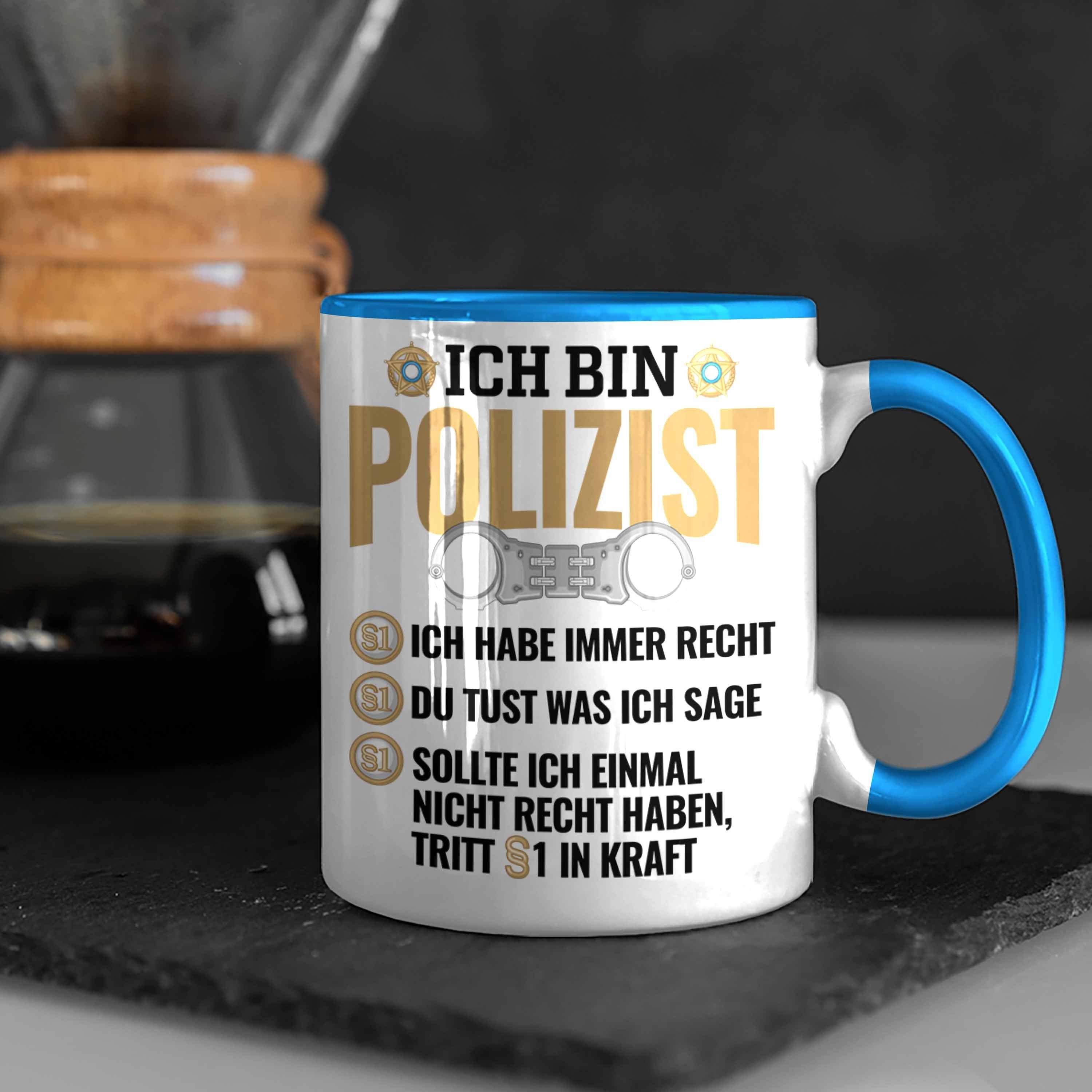 Tasse Recht Polizist Lustiger Trendation Bester Ich Blau Geschenk Spruch Po Tasse Habe Immer