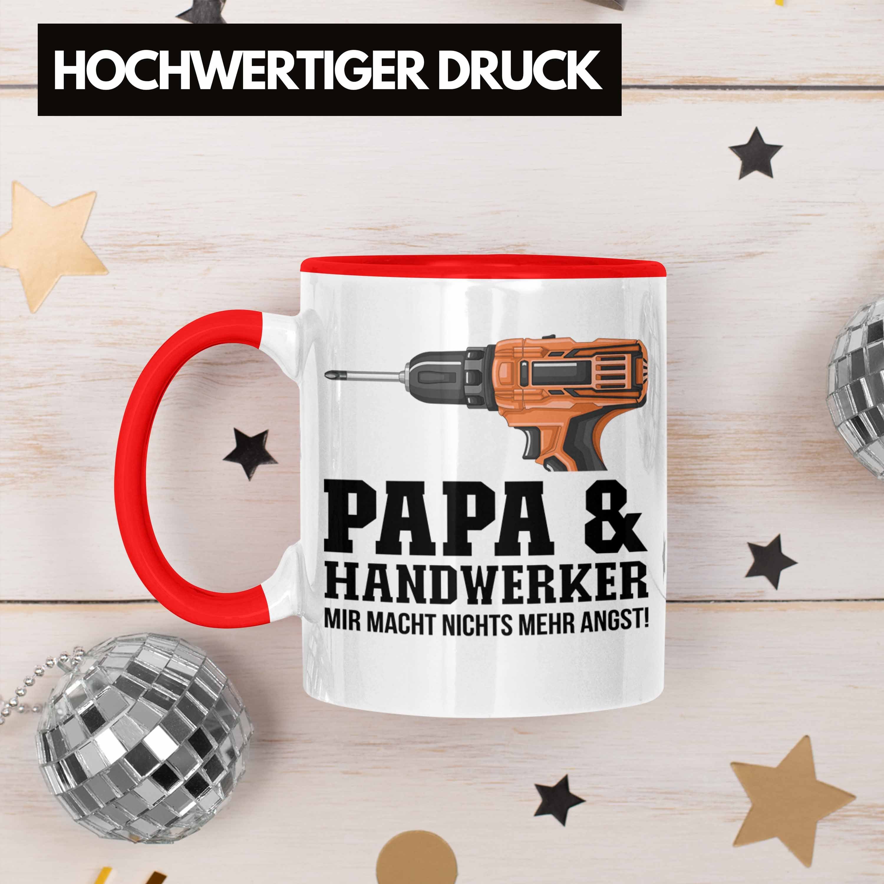 Tasse Tasse Geschenkidee Trendation Trendation für Handwerk und - Rot Handwerker Vater Papa