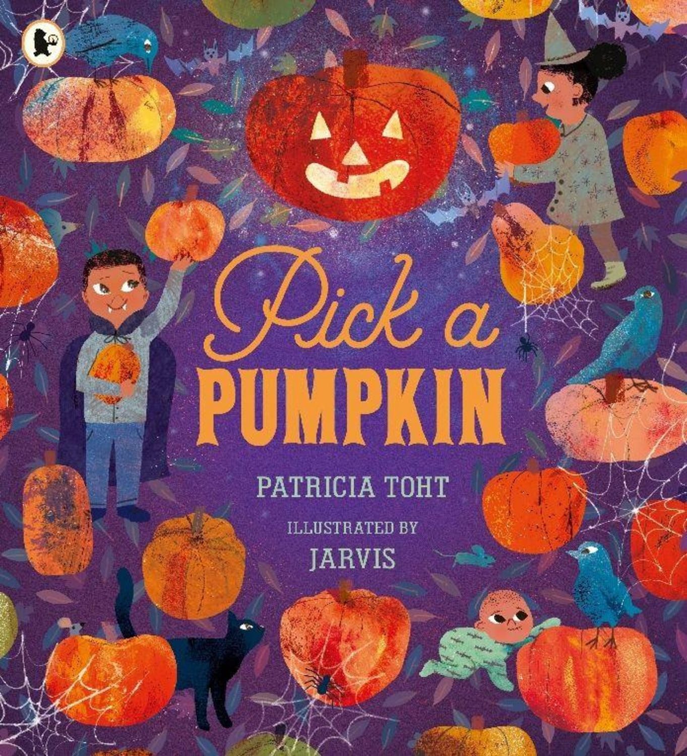 Pick a Pumpkin / Patricia Toht