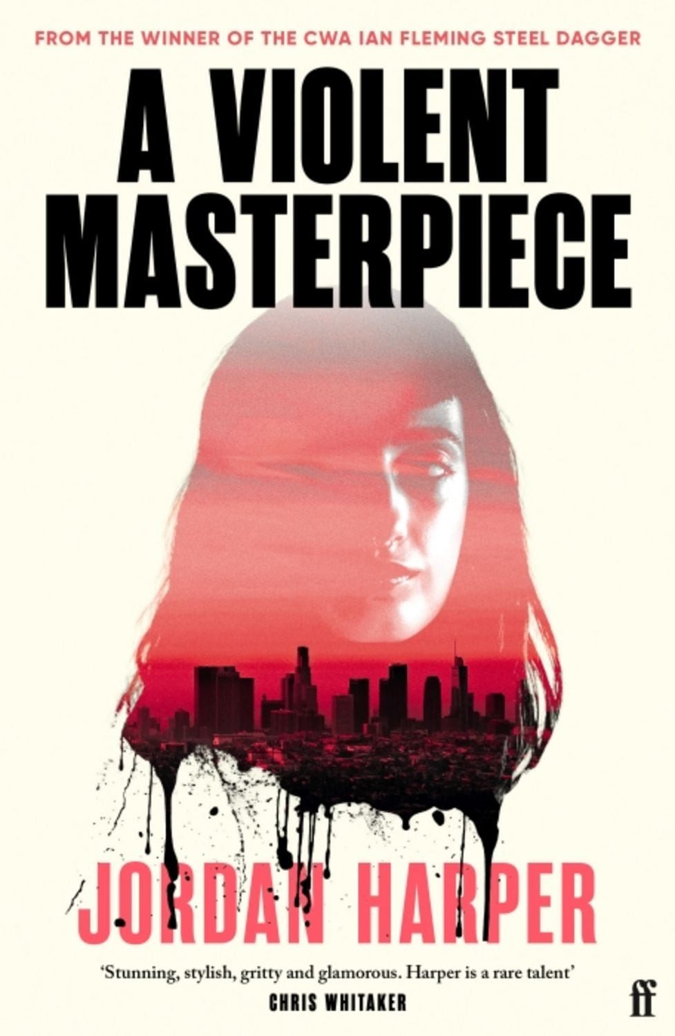 A Violent Masterpiece / Jordan Harper