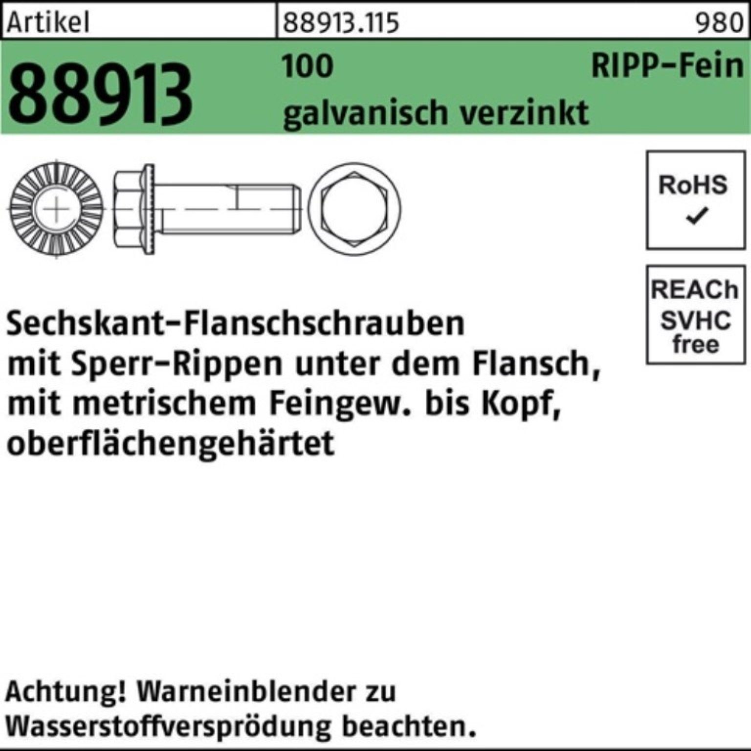 1 VG 100er Pack 88913 R Sperr-Ripp Reyher Sechskantflanschschraube Schraube M14x1,5x50