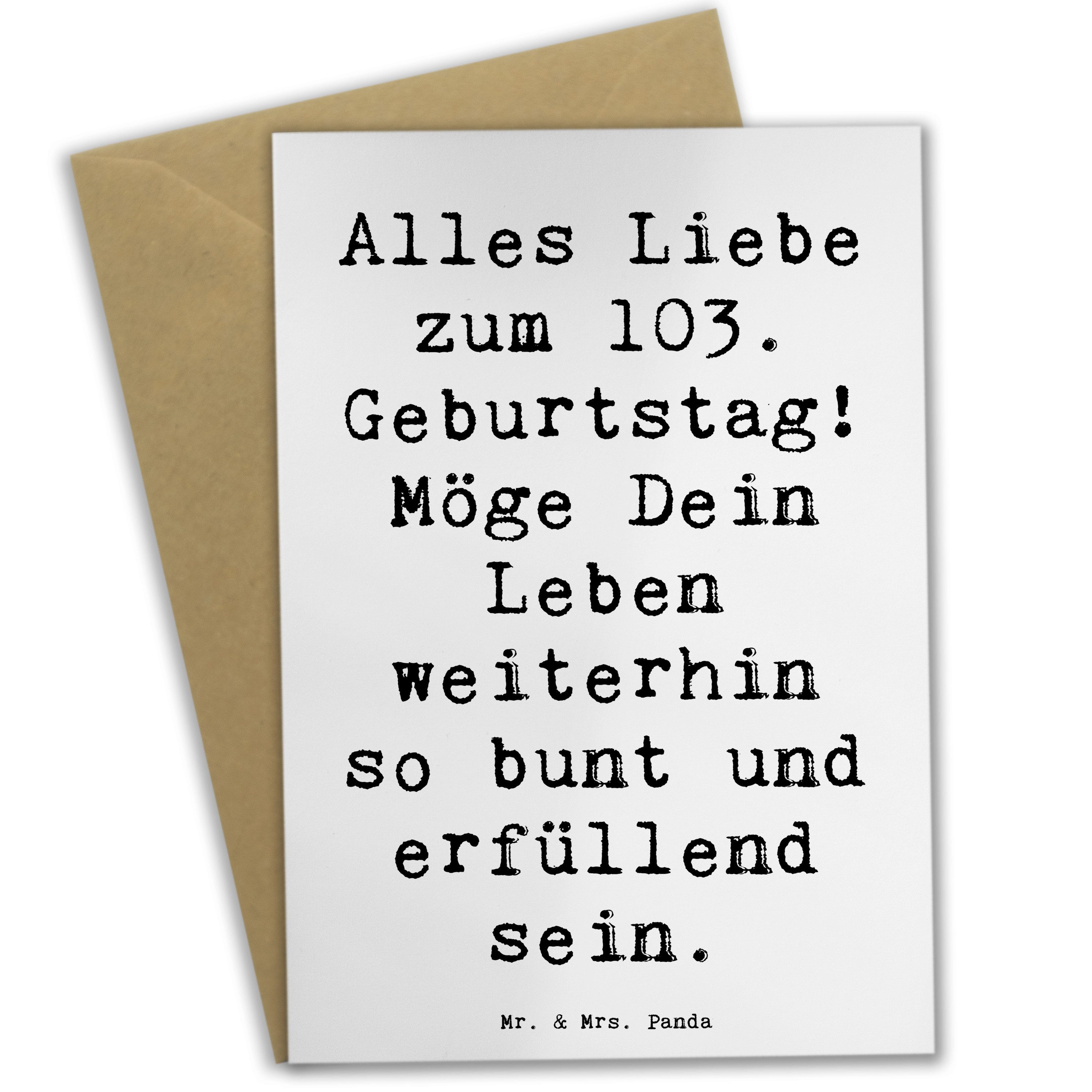 Grußkarte Spruch 103. Geburtstag - Weiß - Geschenk, Geburtstagsgrüße für 103-Jä