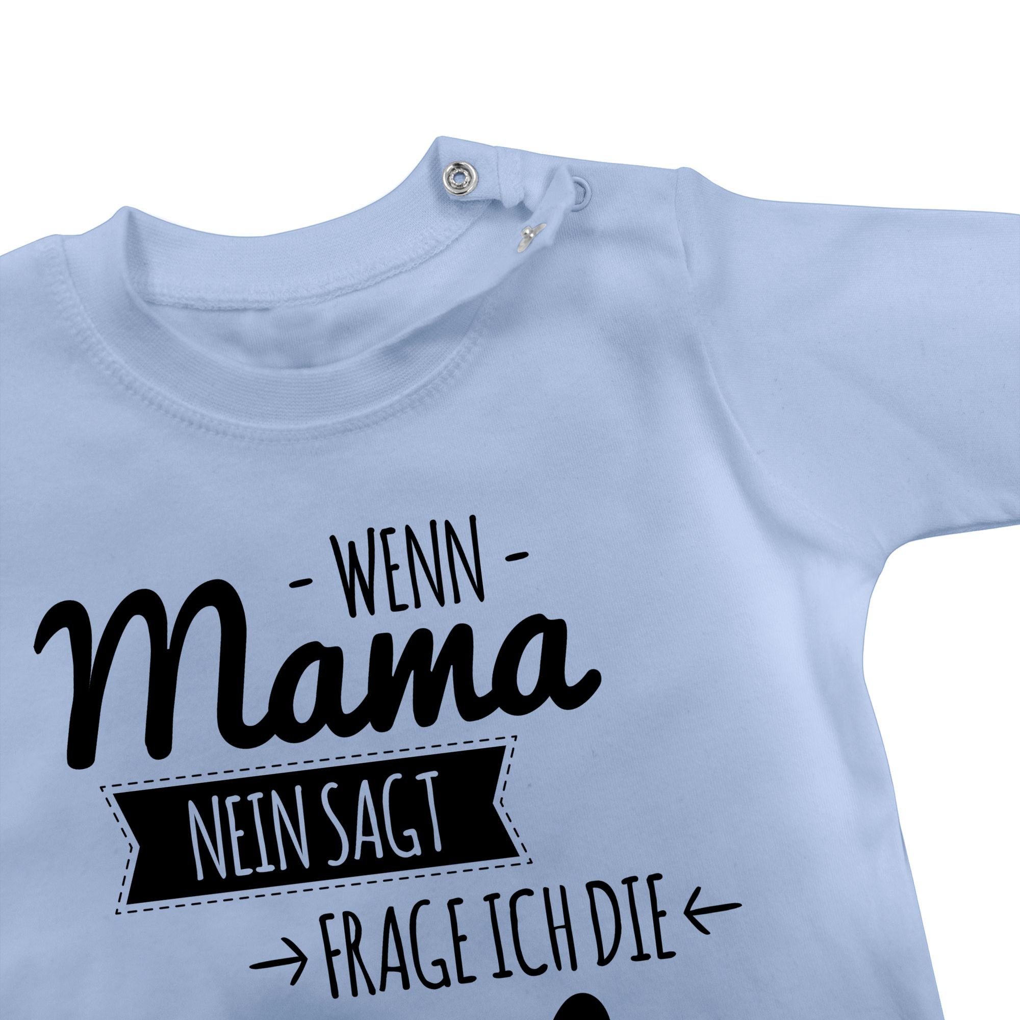 Tante sagt Tante die Babyblau 2 Mama Shirtracer nein Wenn Tante - Spruch T-Shirt frag ich