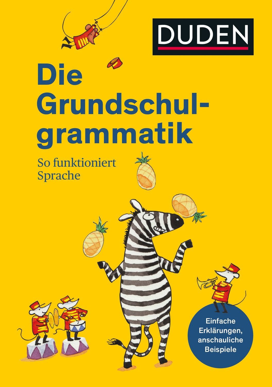 Duden - Die Grundschulgrammatik / Ulrike Holzwarth-Raether, Ute Müller-Wolfangel, Sp, So funktioniert Sprache