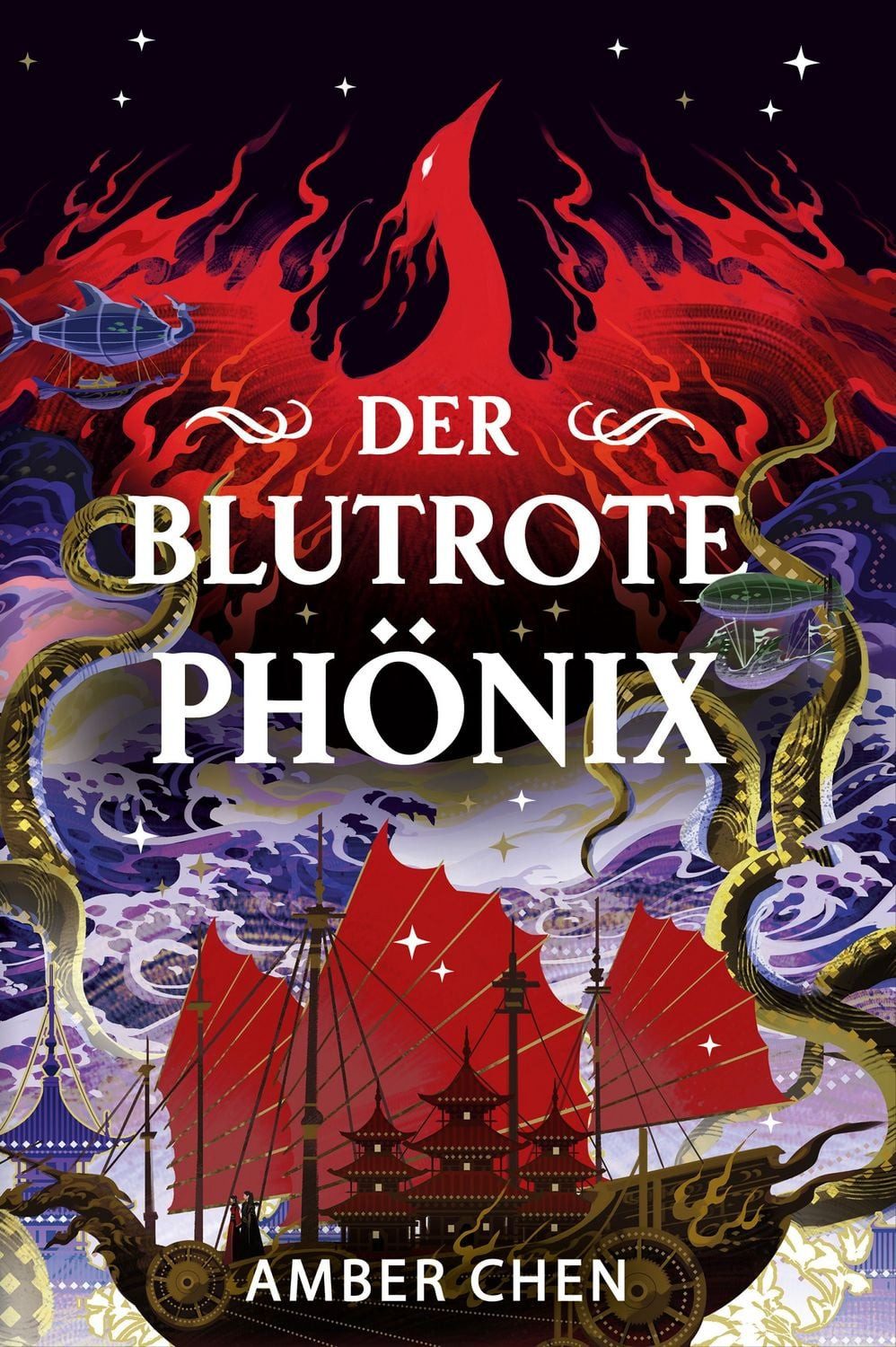 Der blutrote Phönix (Der Sturz des Drachen 2): [Silkpunk Fantasy mit h / Amber Chen, Silkpunk Fantasy mit höfischen Intrigen – Mulan trifft auf Iron Widow Collector’s Edition mit Farbschnitt und Miniprint