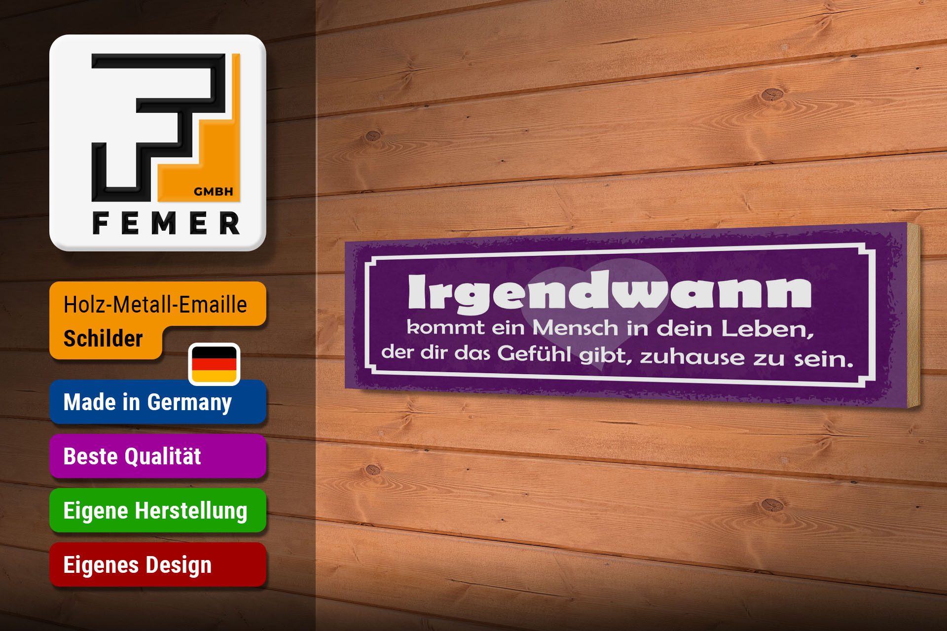 Femer GmbH Holzbild Spruch 46x10 cm Irgendwann kommt ein Mensch in dein Leben, (1 St), Glatte Holzfaserplatte (MDF), vorn beschichtet